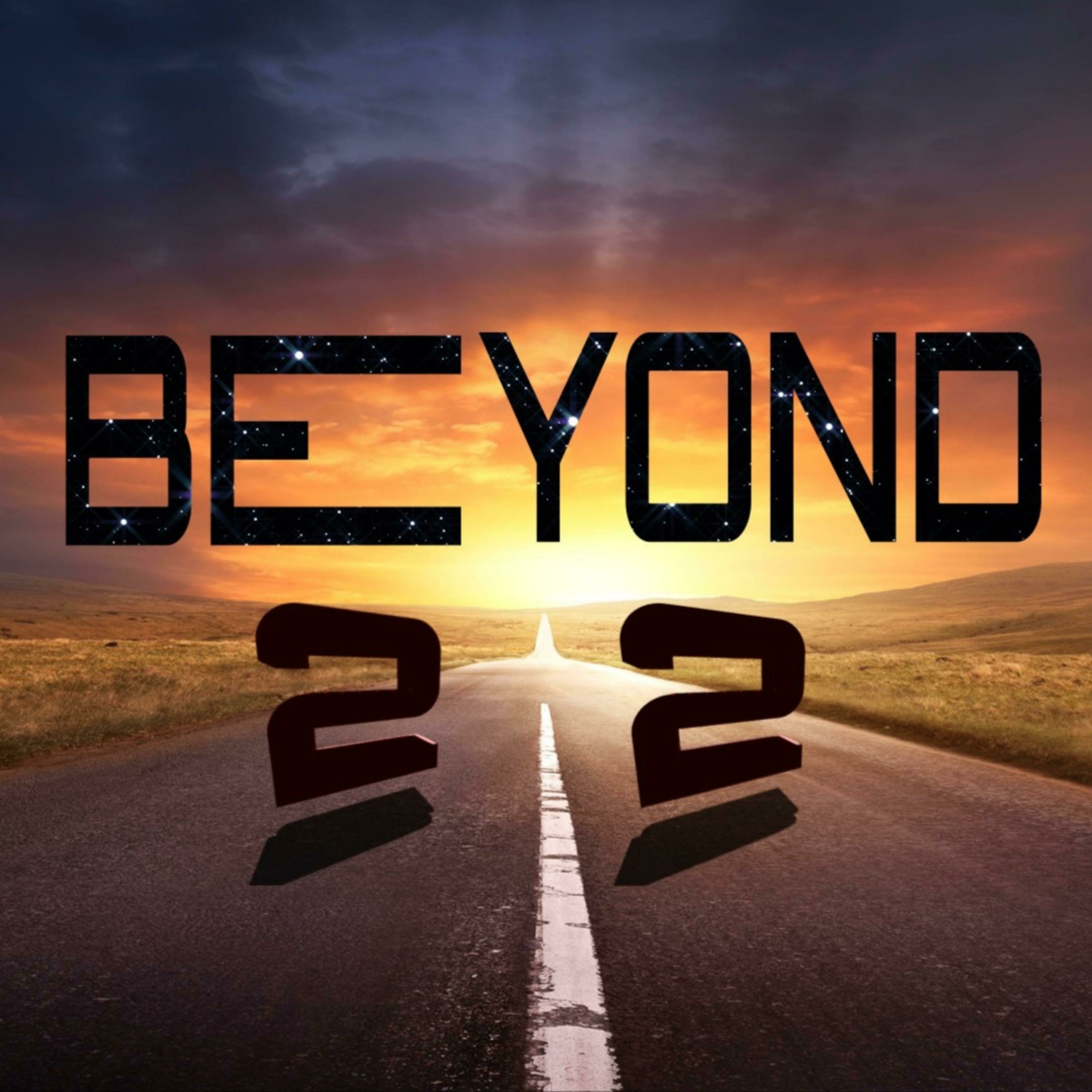 Beyond 22 podcast artwork