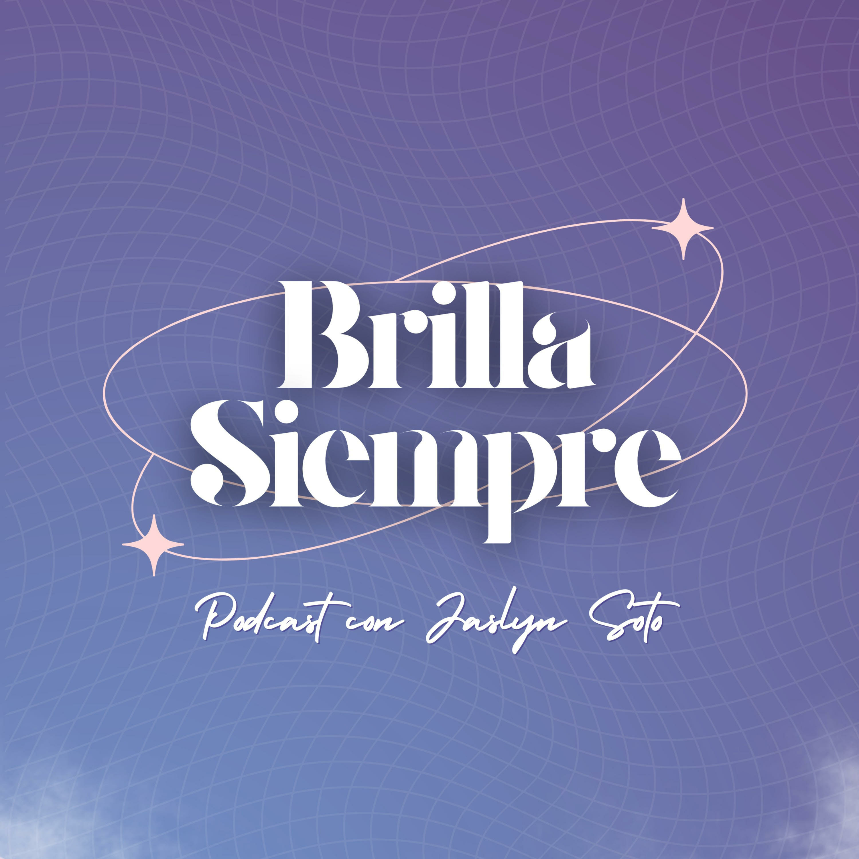 Brilla Siempre Brilla Siempre