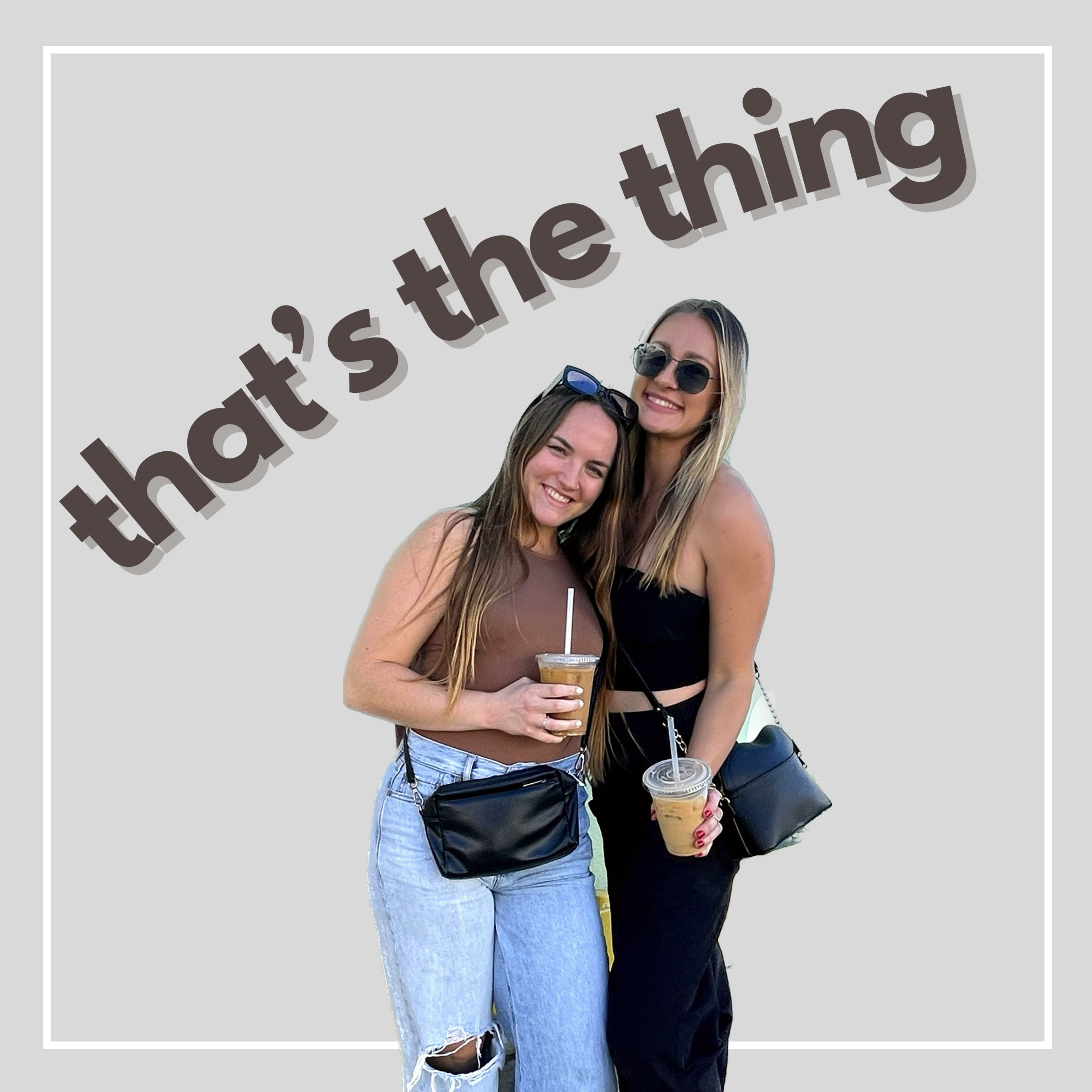 thats the thing podcast artwork