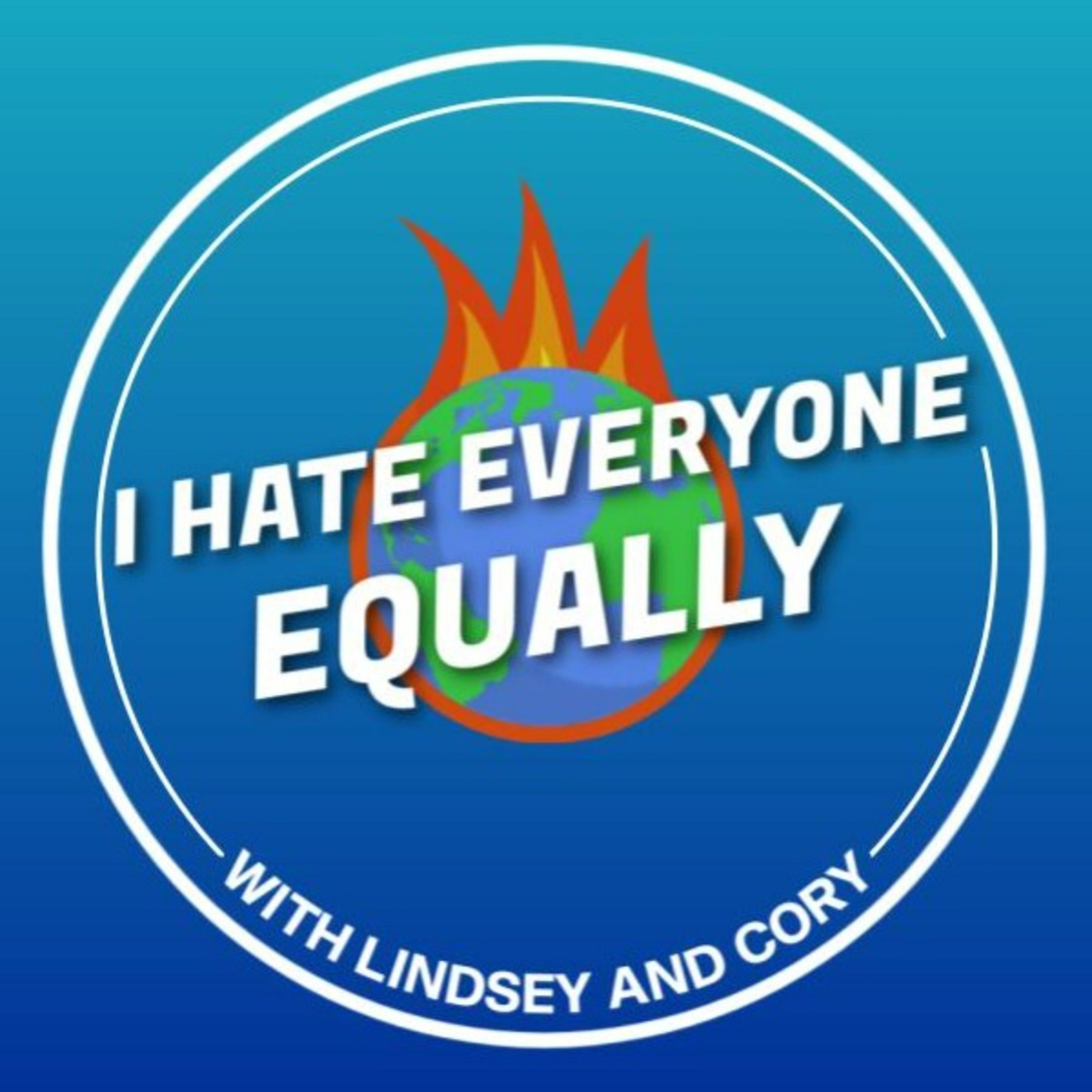 I Hate Everyone, Equally podcast artwork