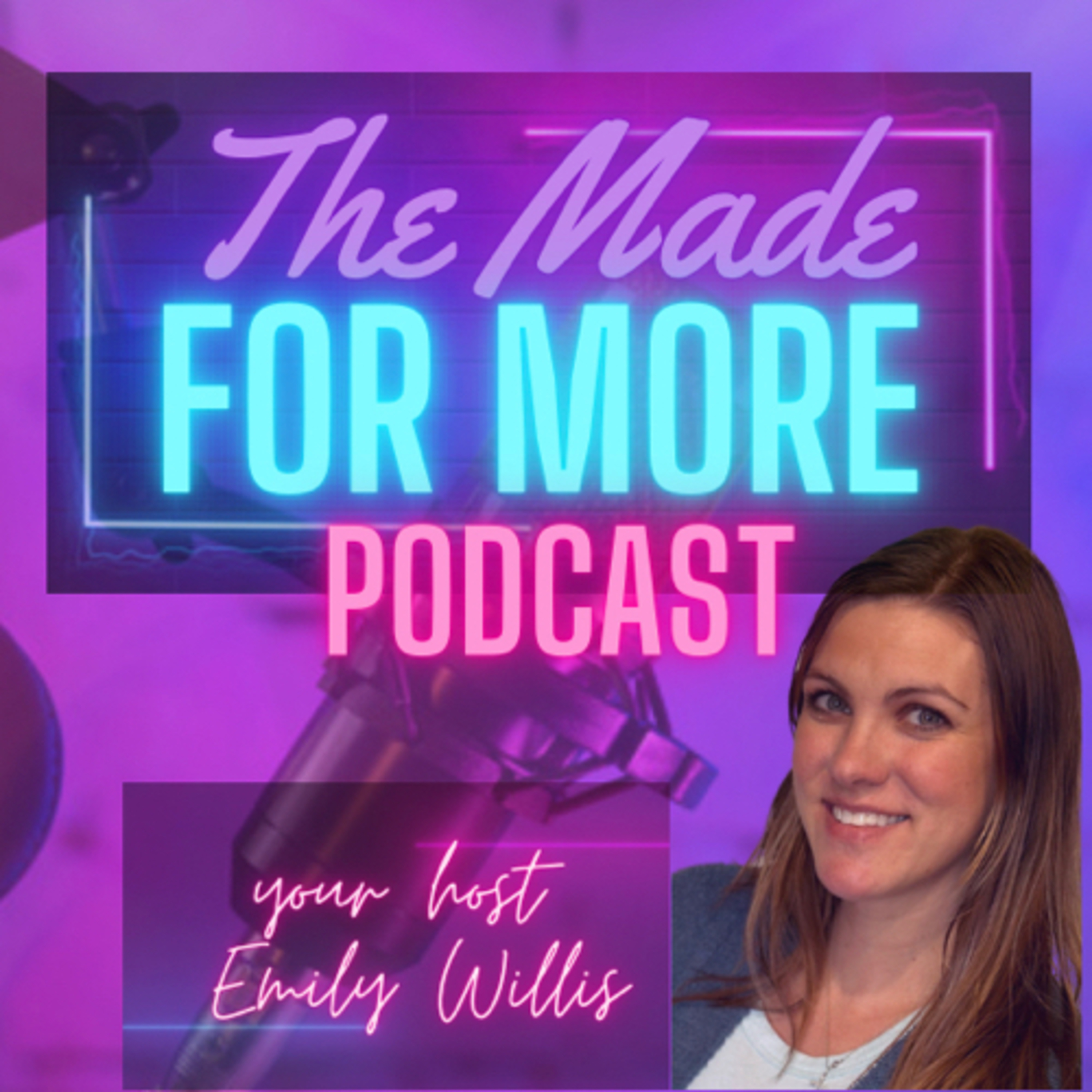 Made for More podcast