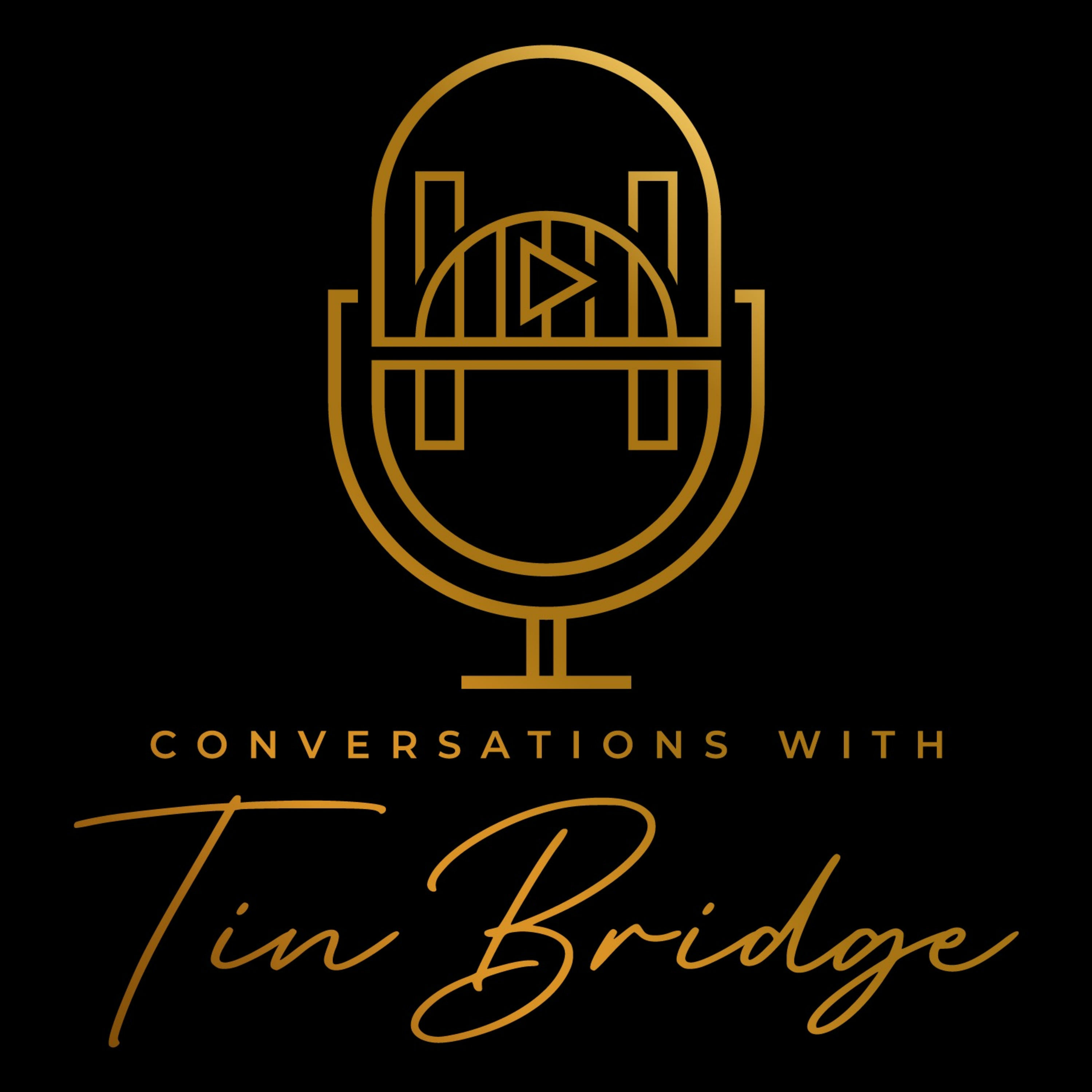 Conversations with TinBridge
