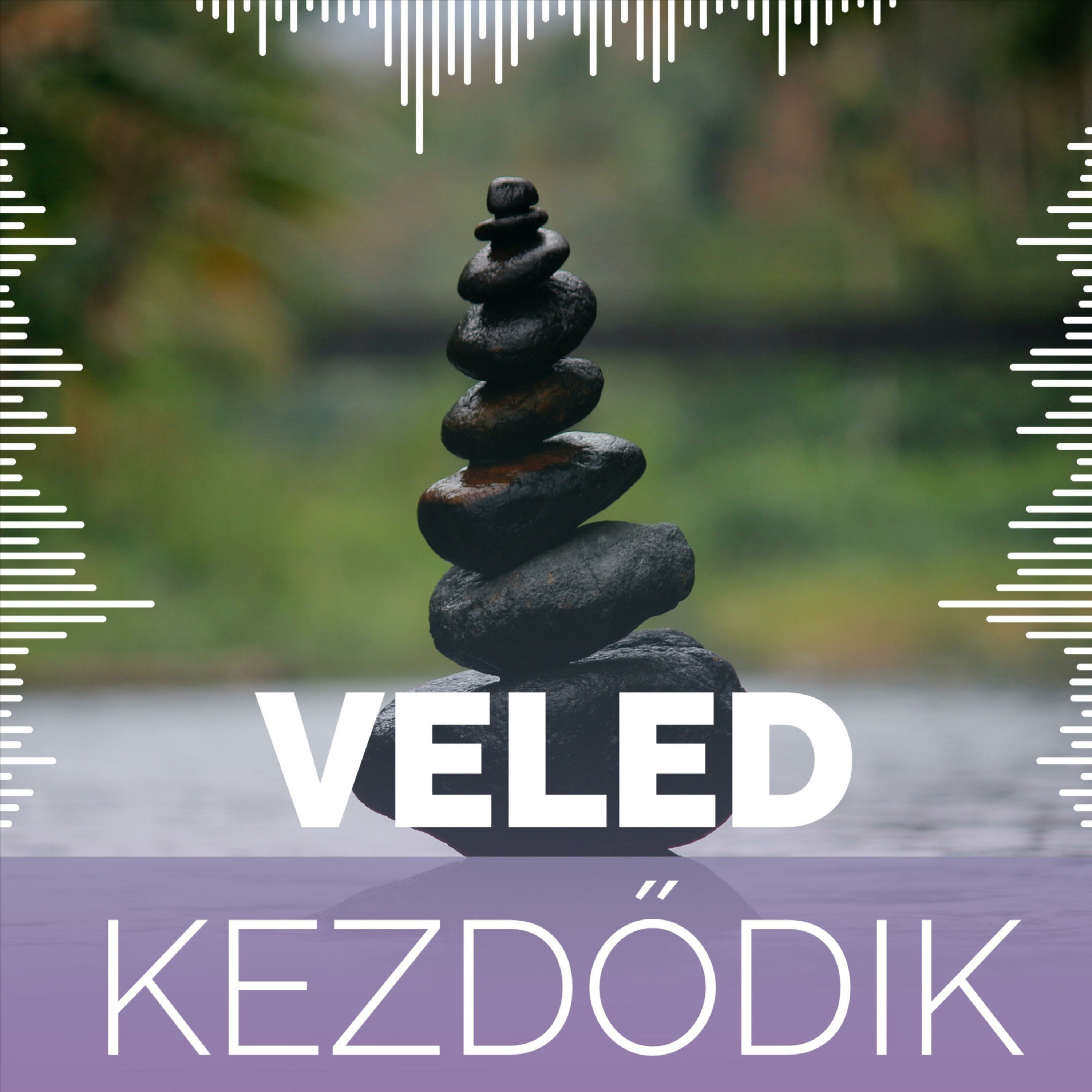 Veled Kezdődik