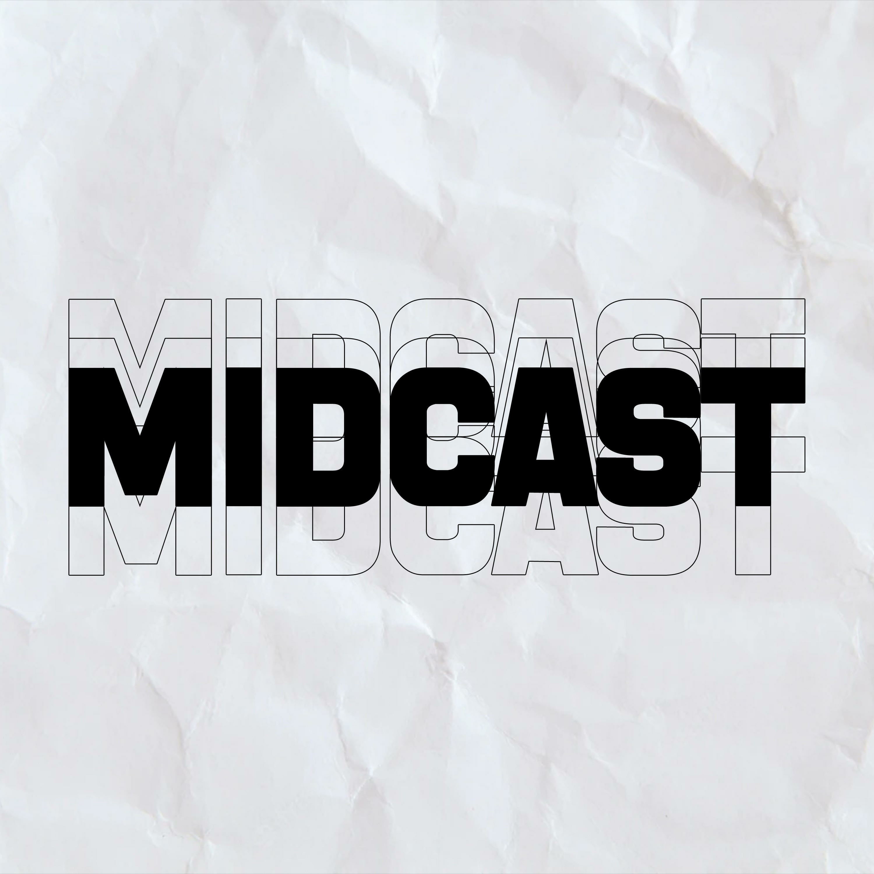 MIDCAST