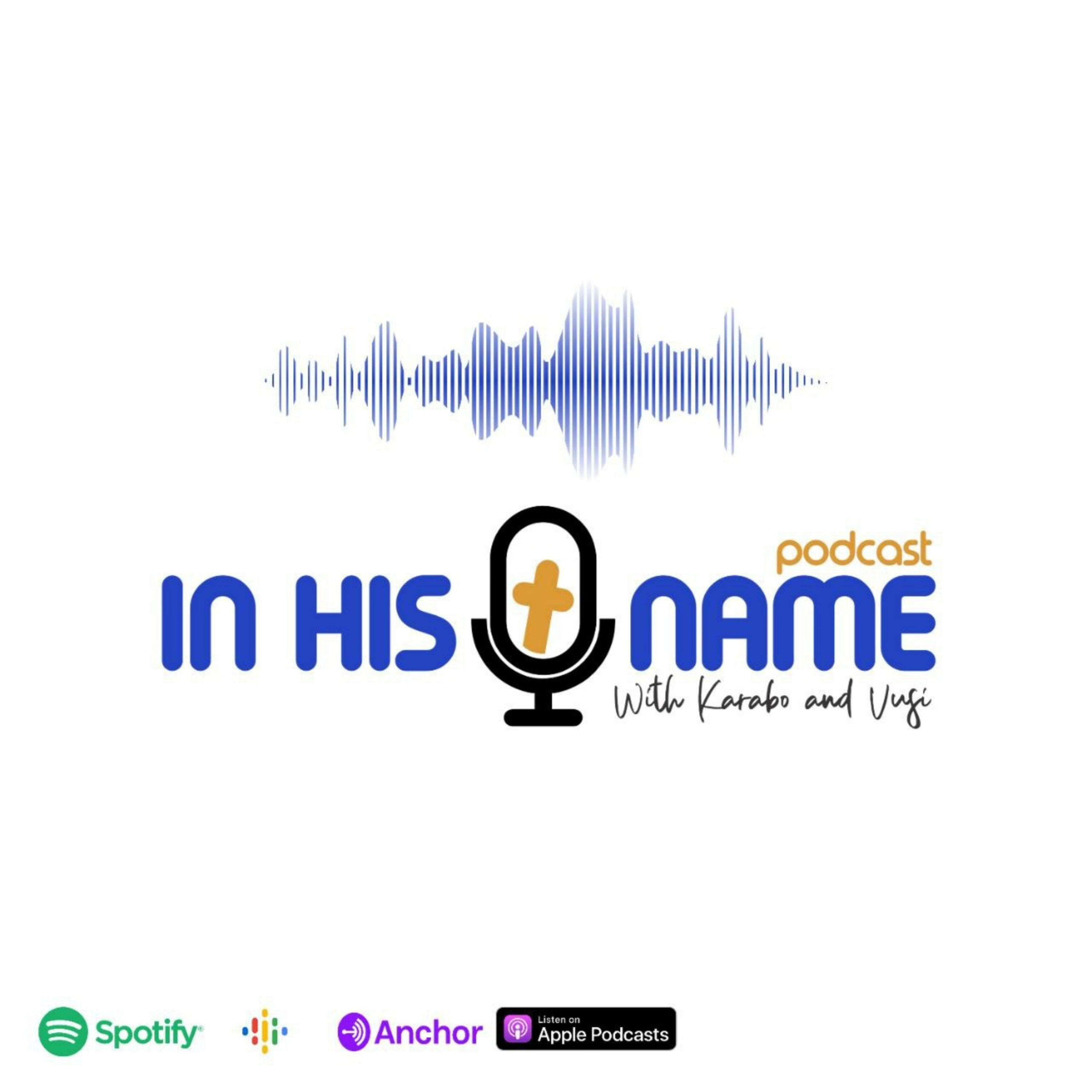 InHisName Podcast