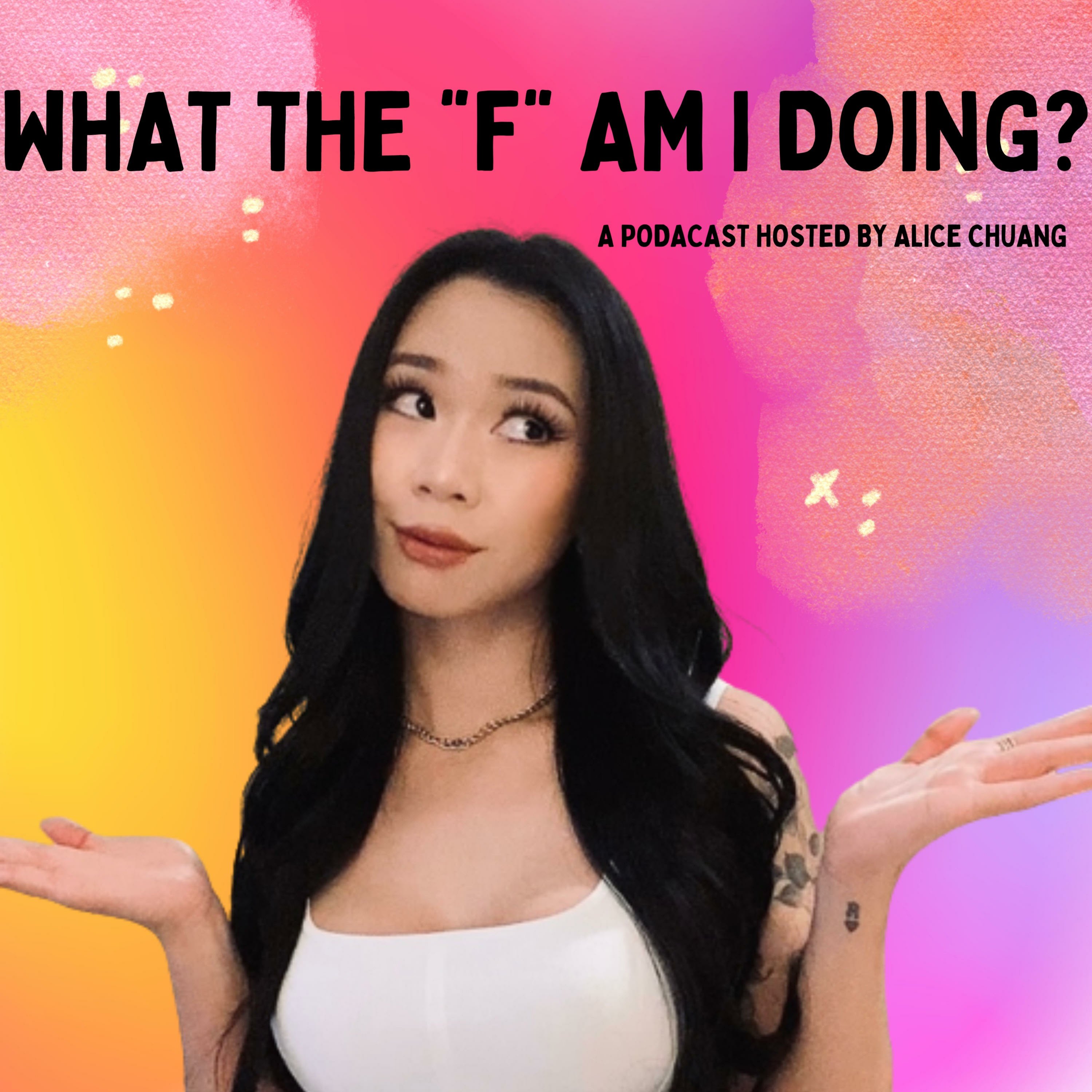 What the F am I doing? 