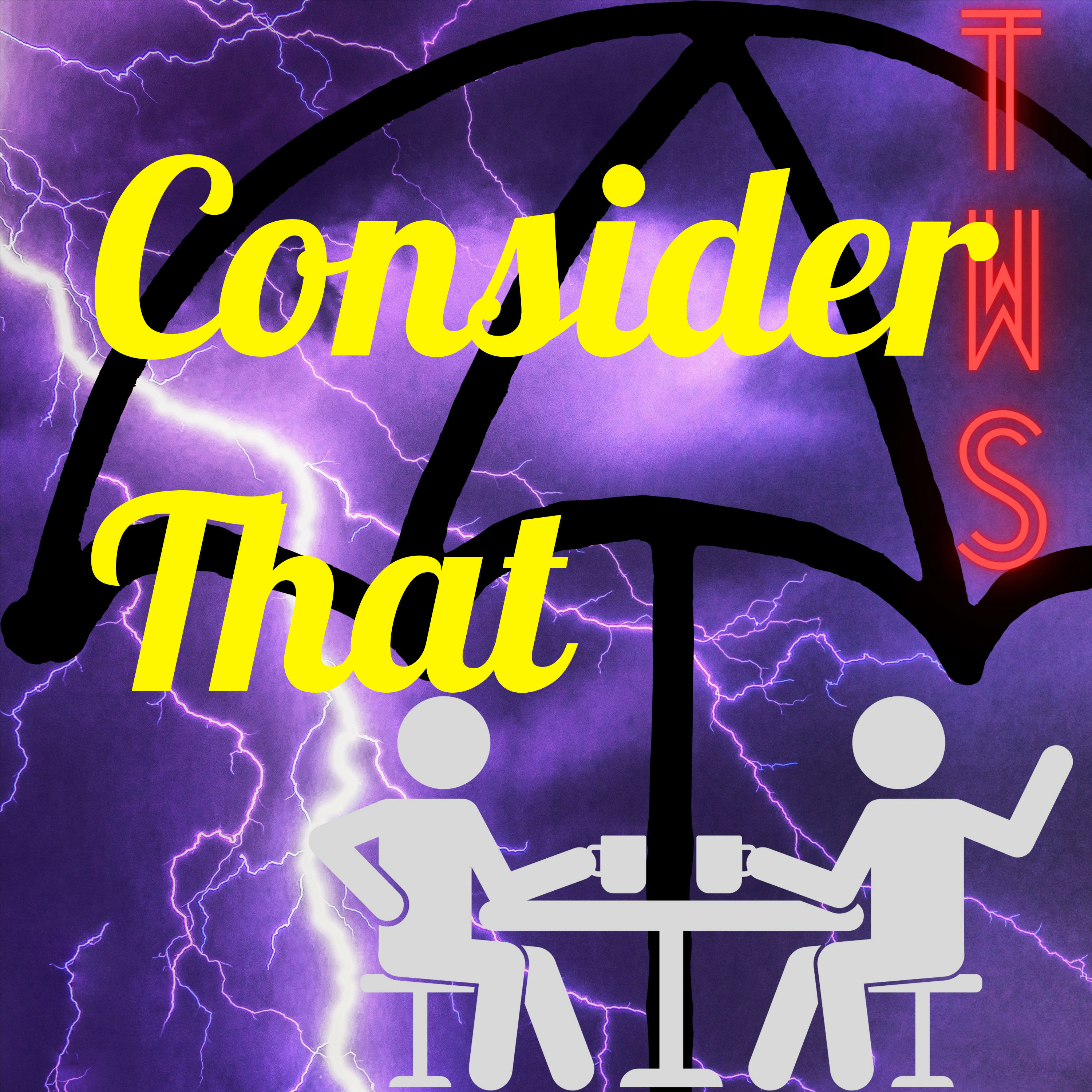 Consider That podcast artwork