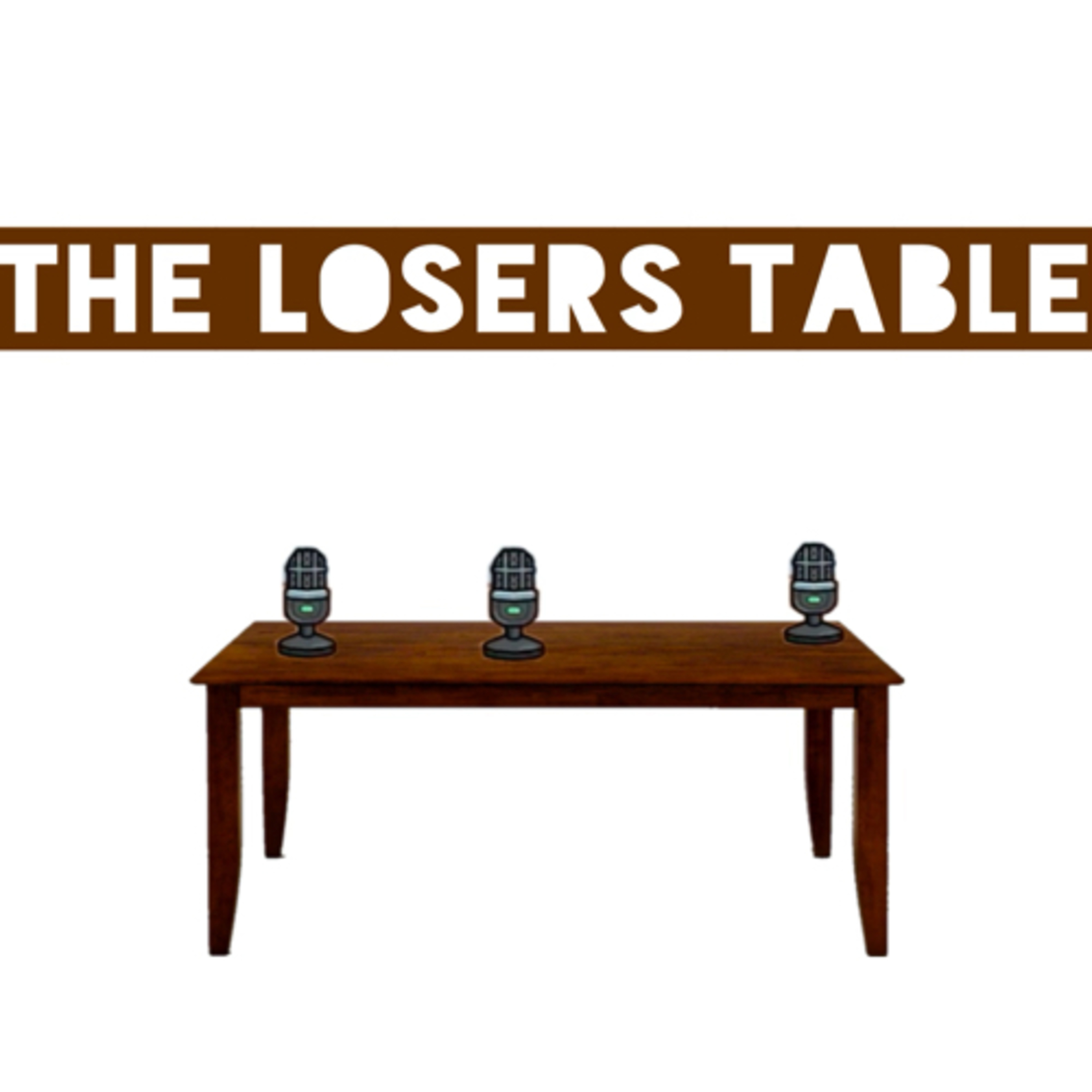The Losers Table podcast artwork