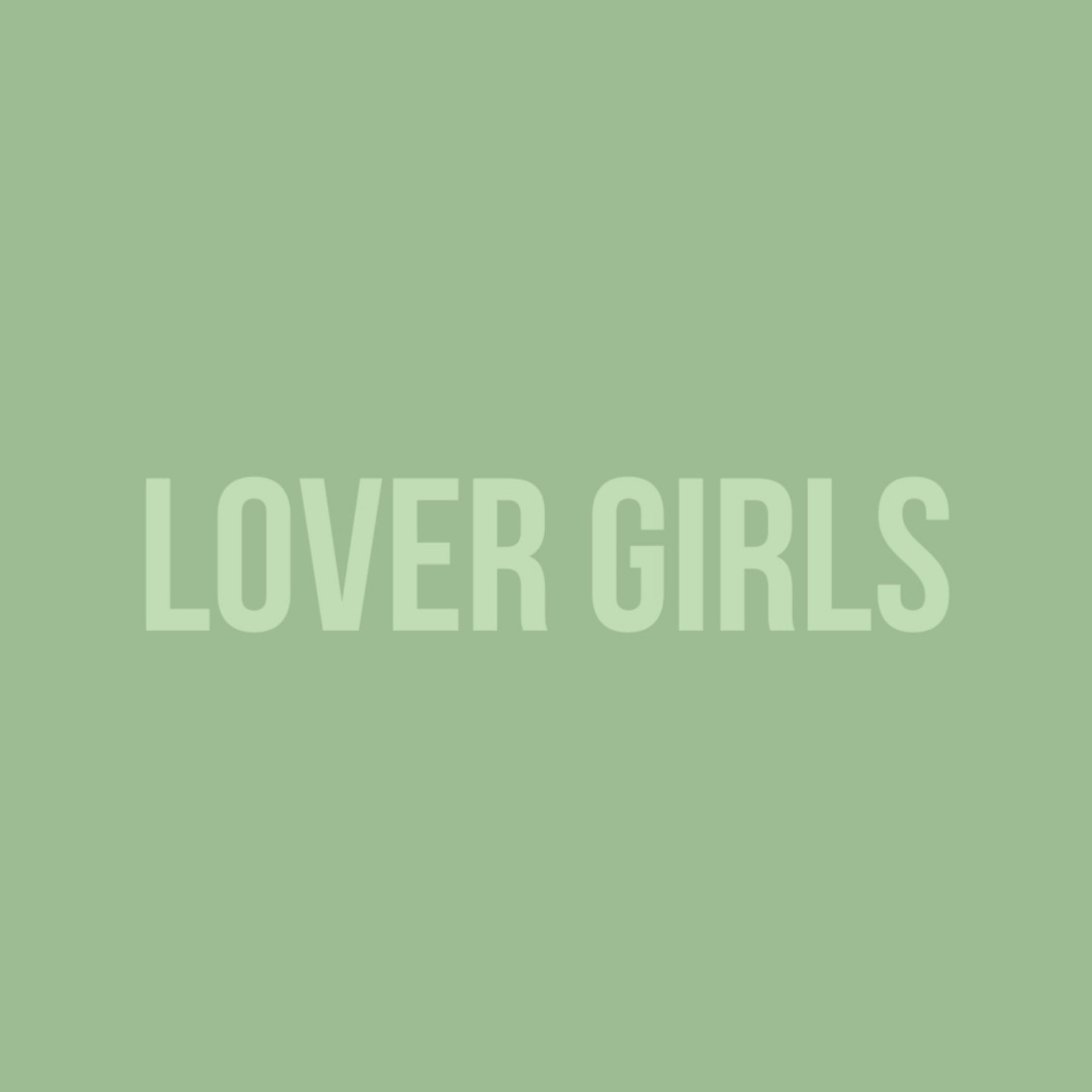 the lover girls podcast