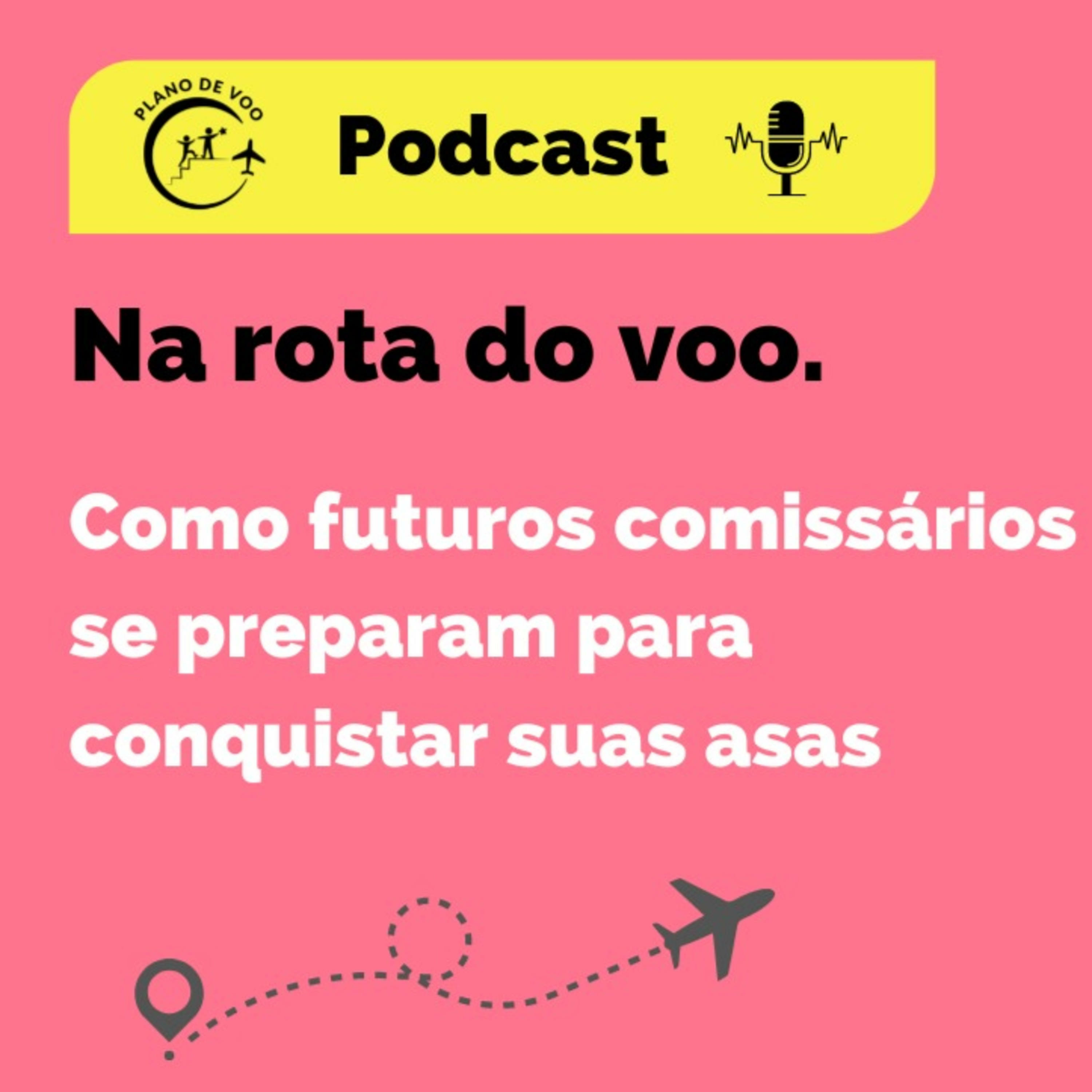 Podcast Na Rota do Voo