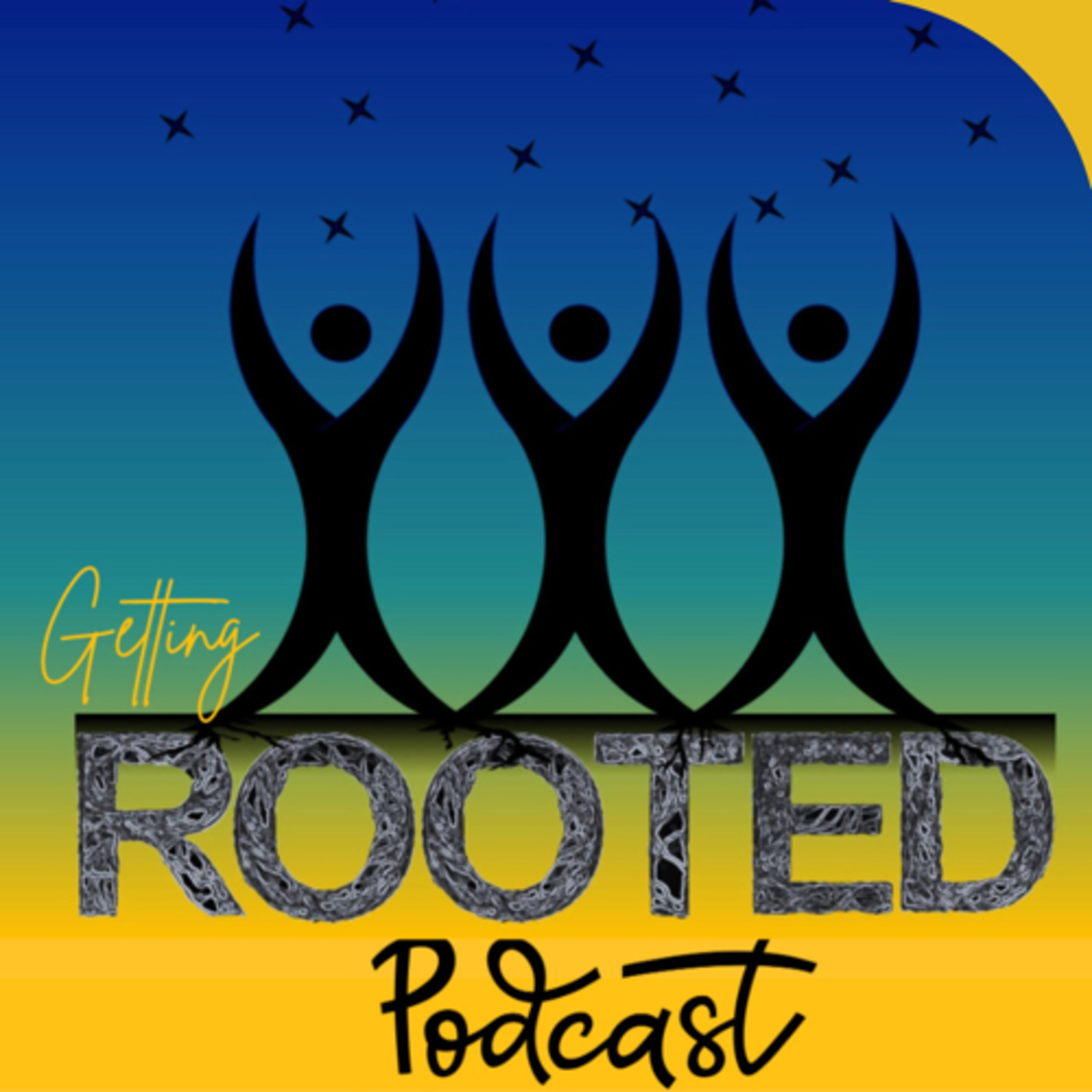 Getting ROOTED Podcast