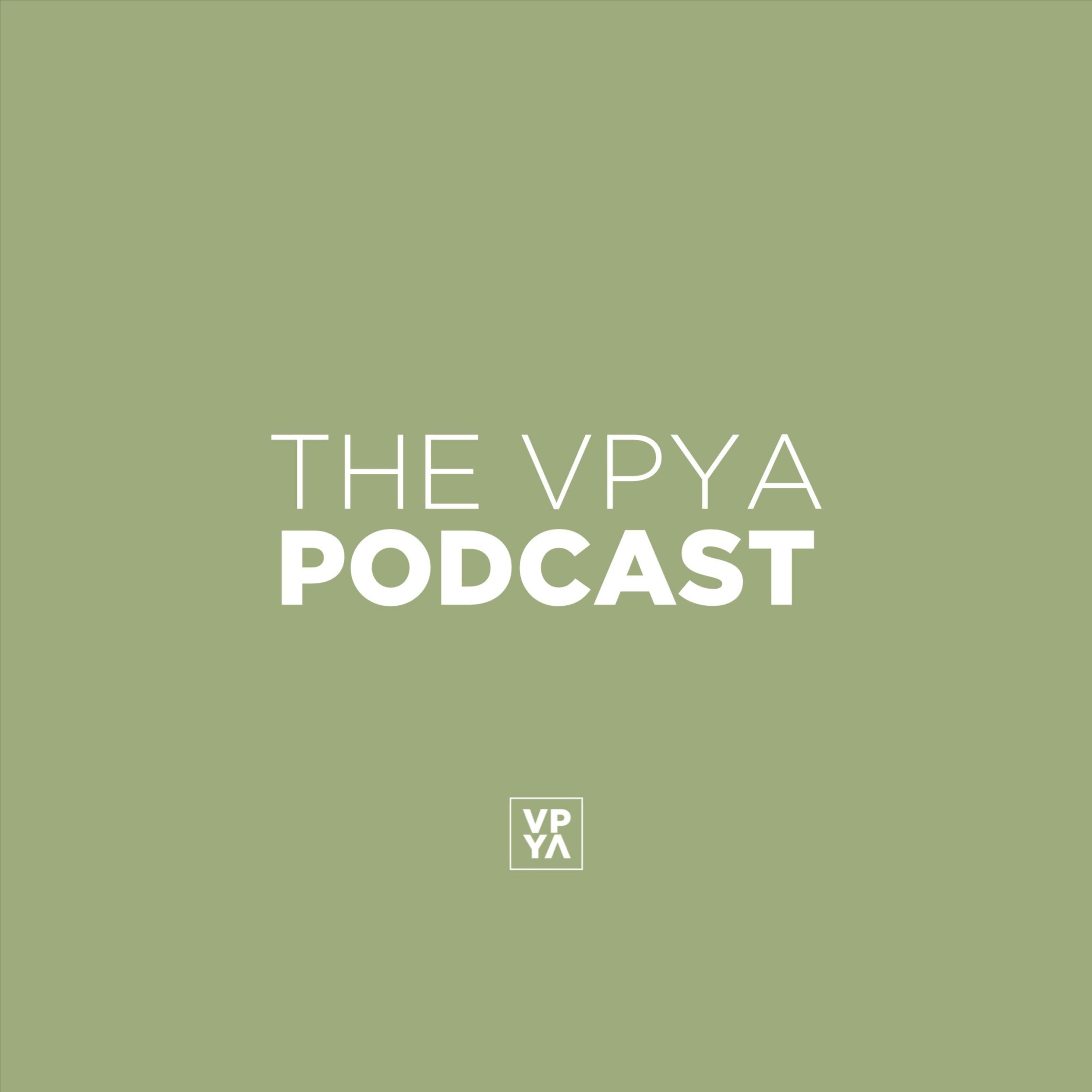 The VPYA Podcast