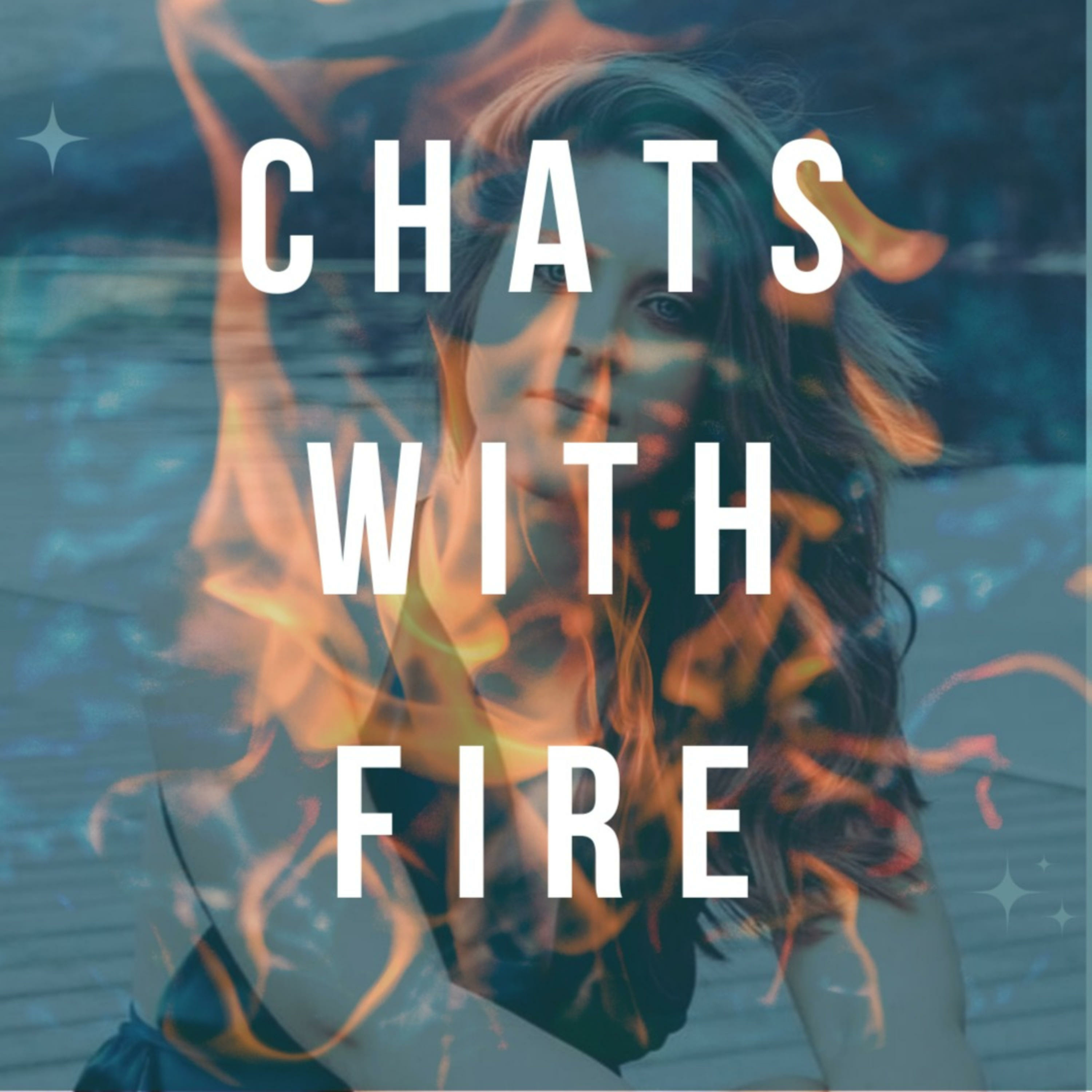 Chats with Fire podcast artwork