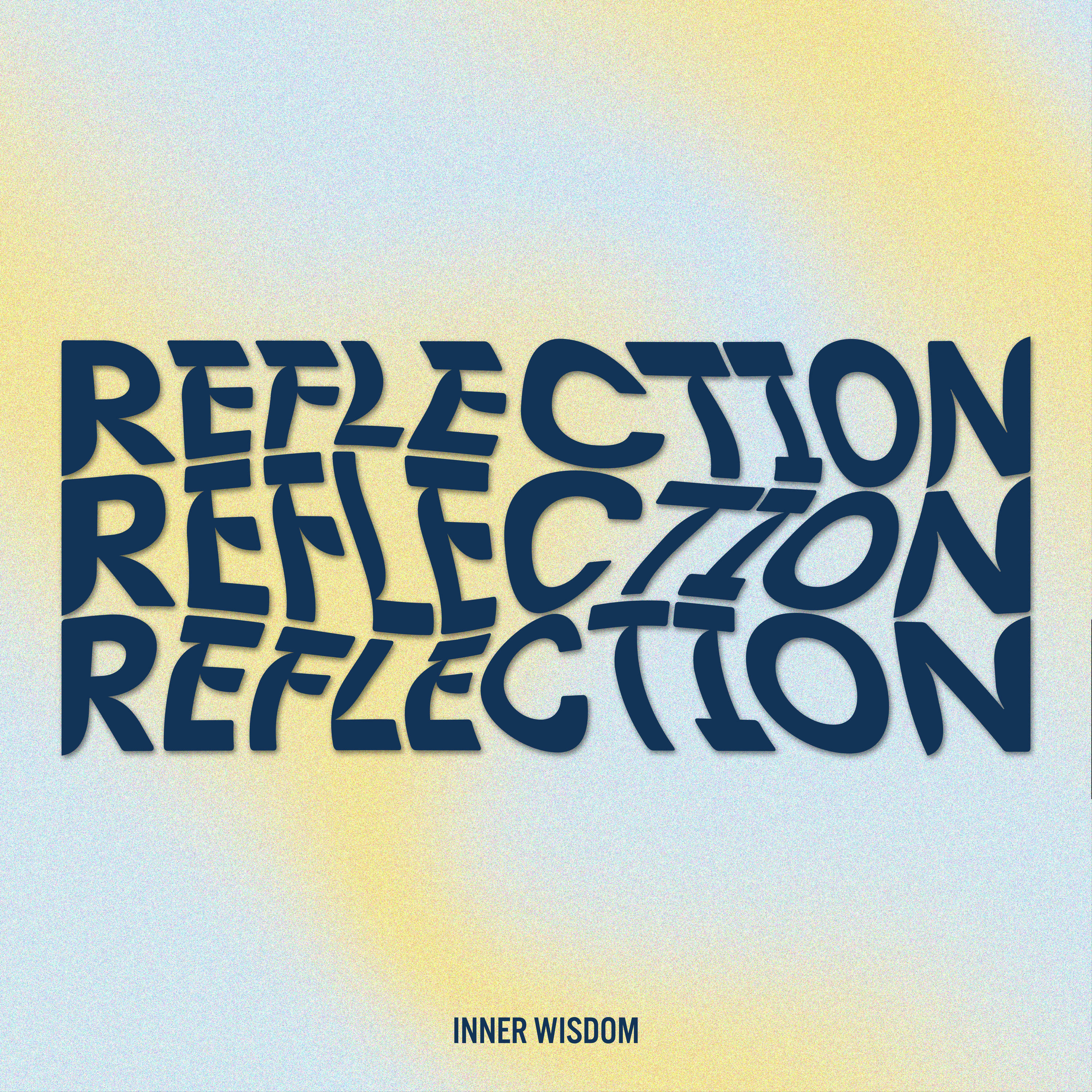 Reflection Inner Wisdom