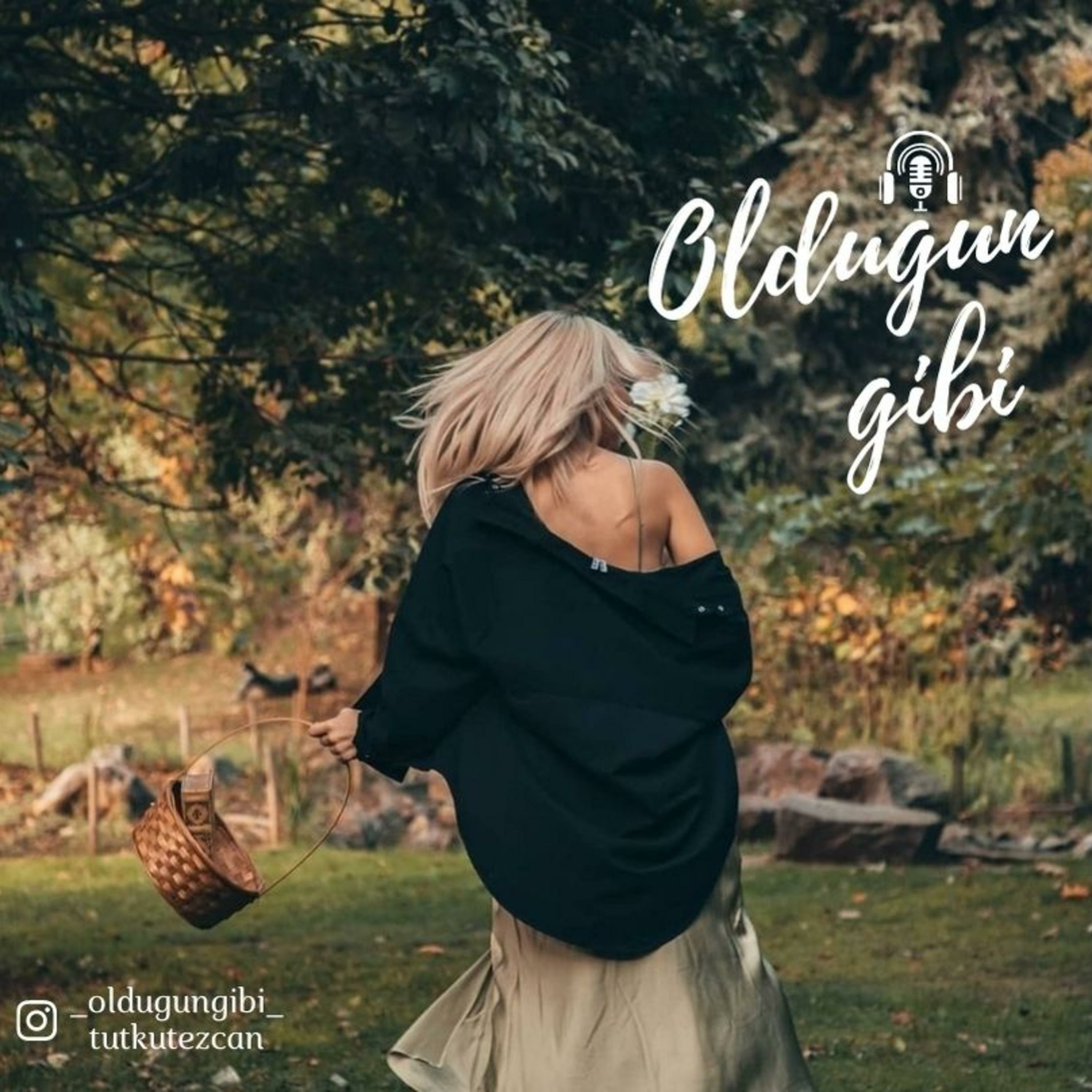 Olduğun Gibi