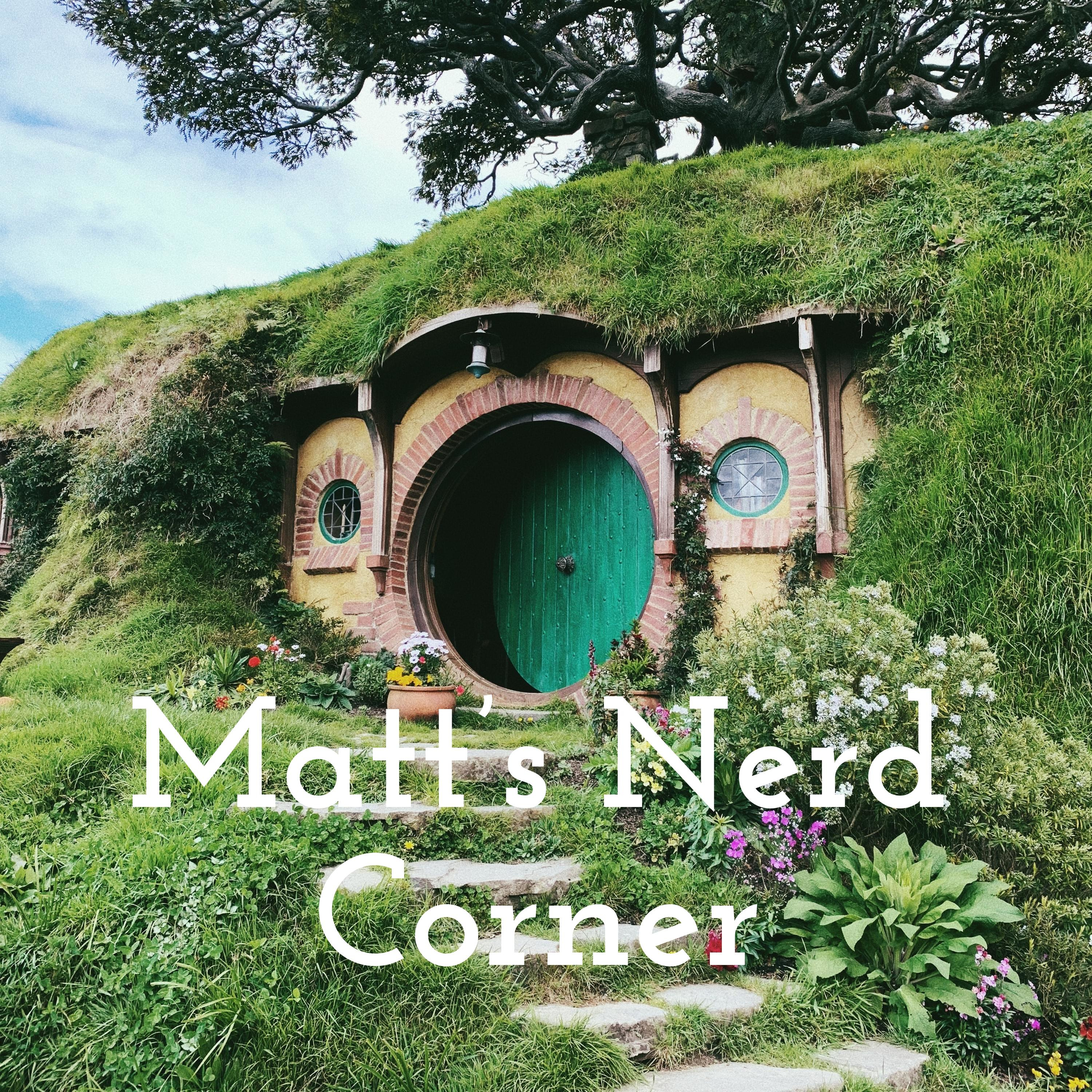 Matt\'s Nerd Corner