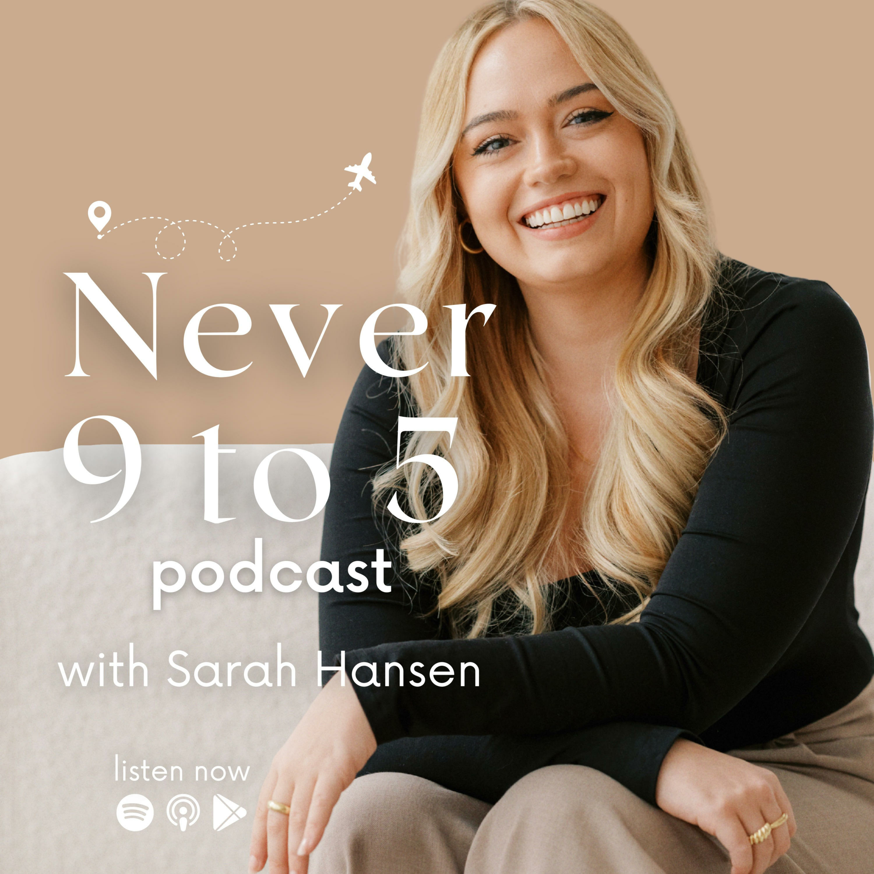 Never 9 to 5 Podcast podcast artwork