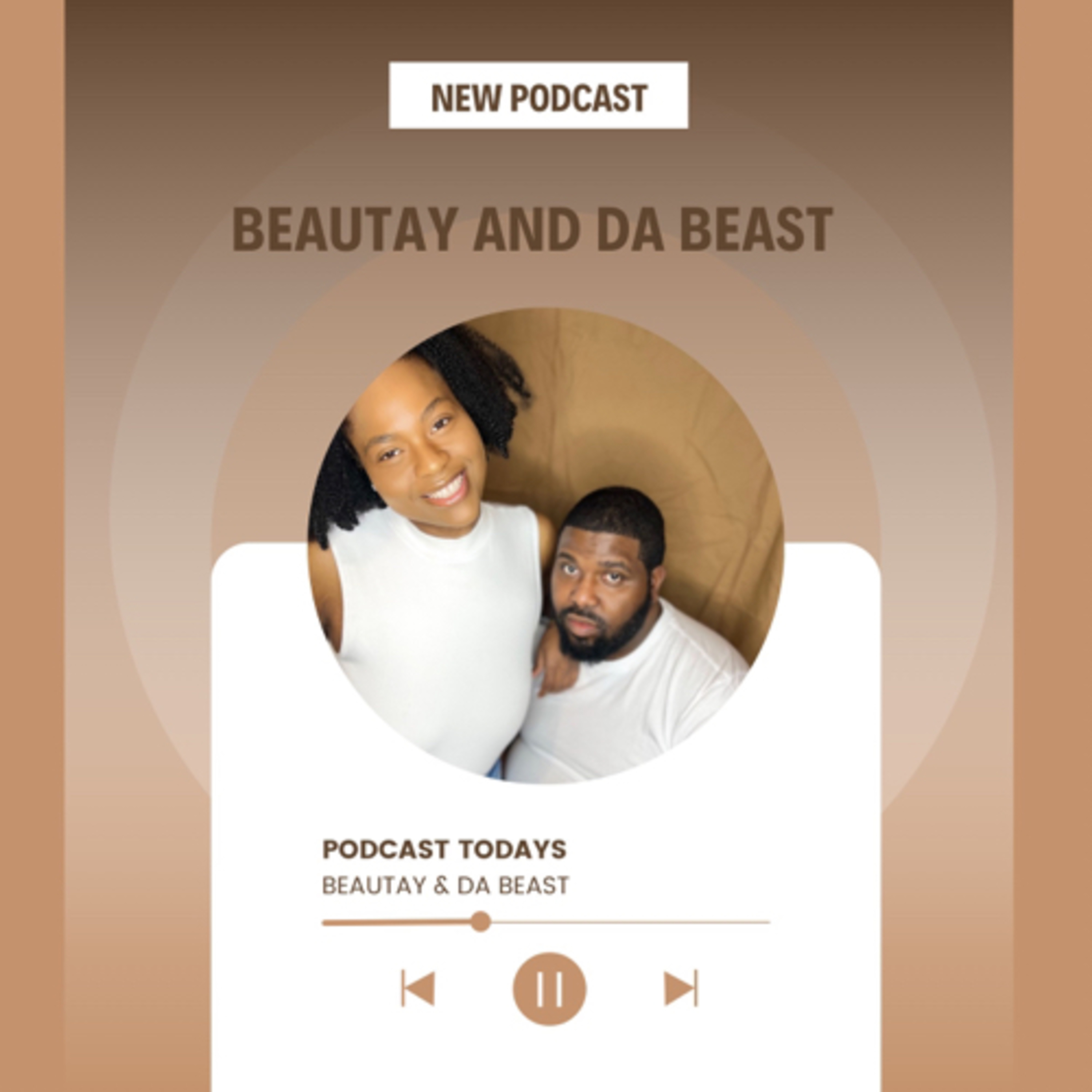 Beautay and Da Beast podcast artwork