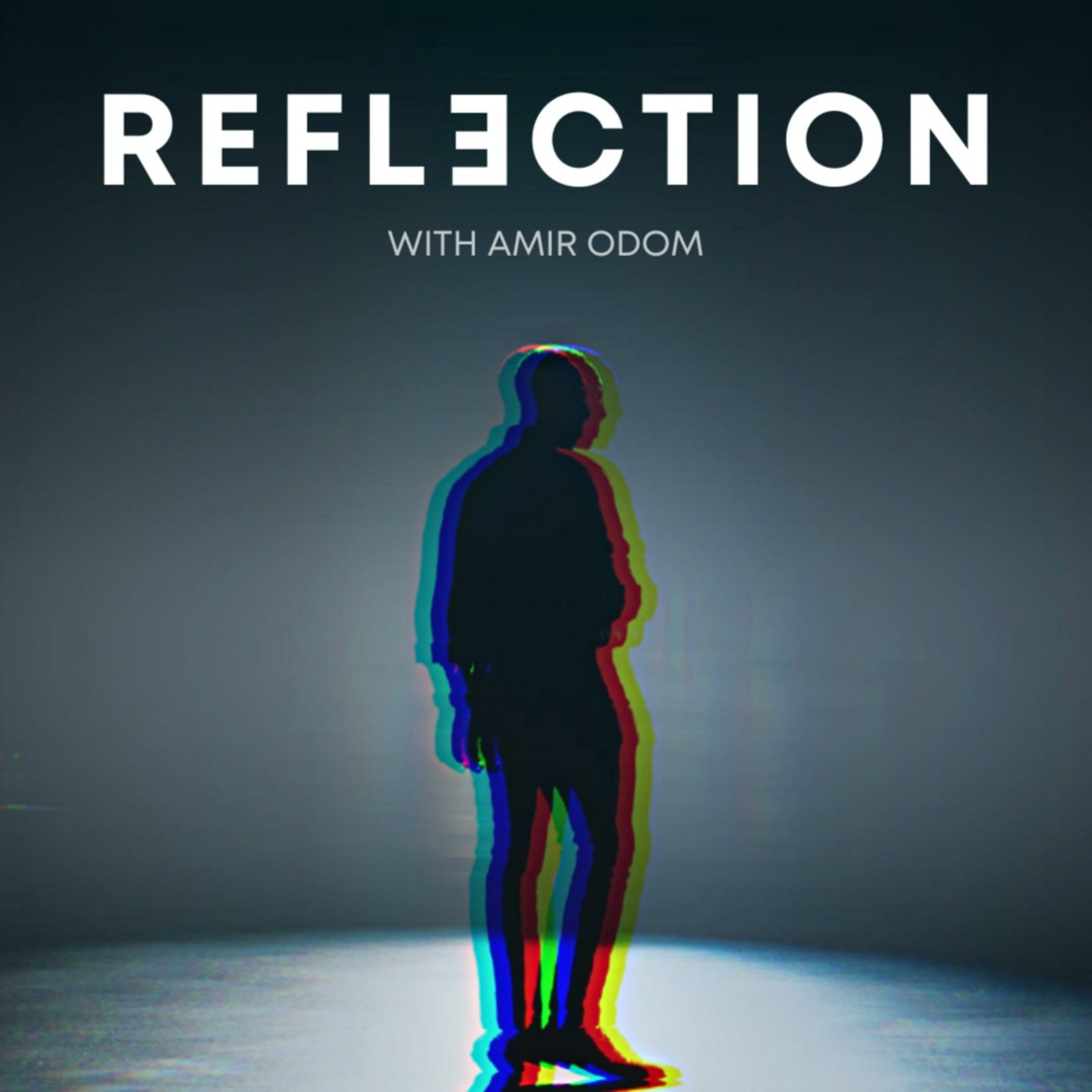 Reflection with Amir Odom
