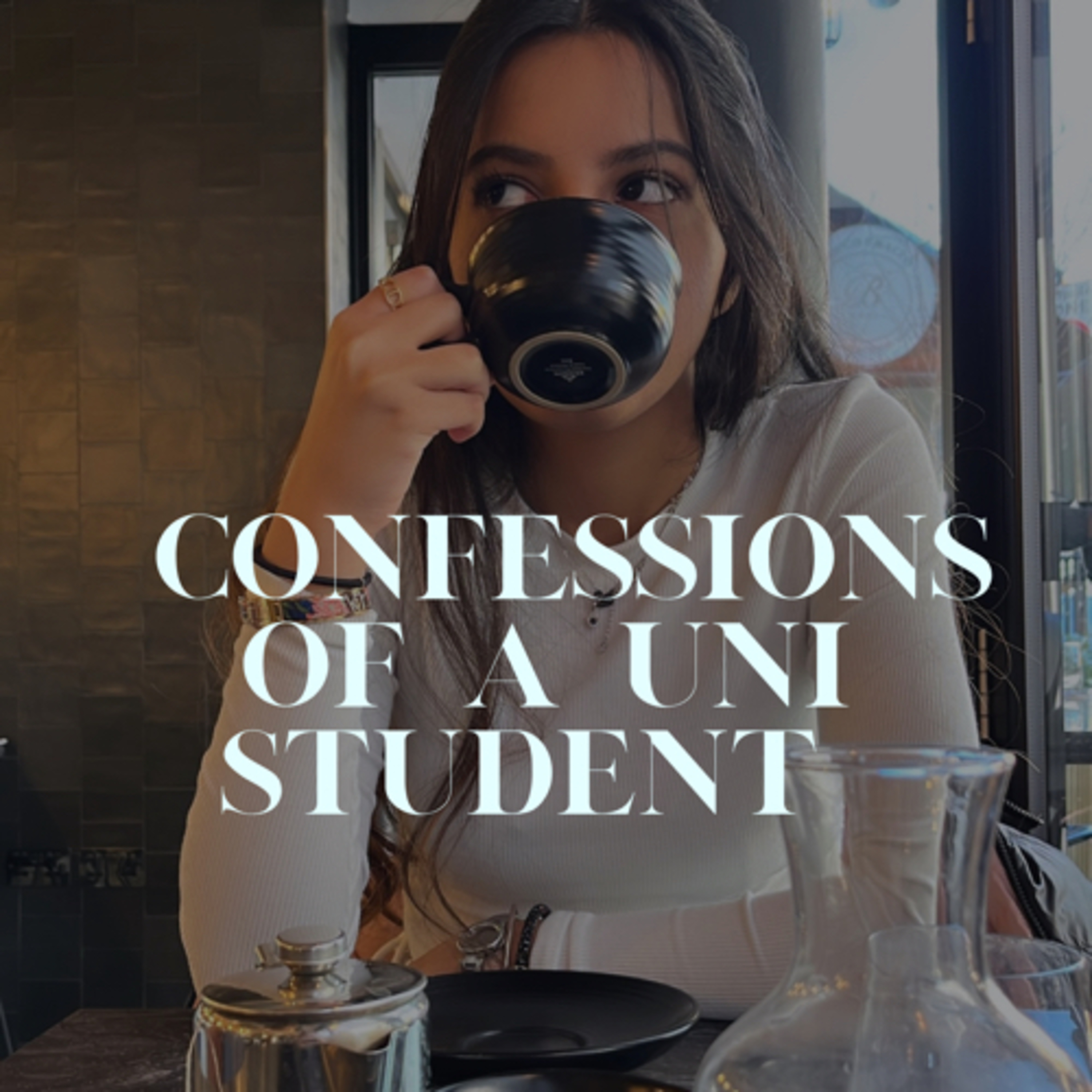 Confessions of a Uni Student podcast artwork