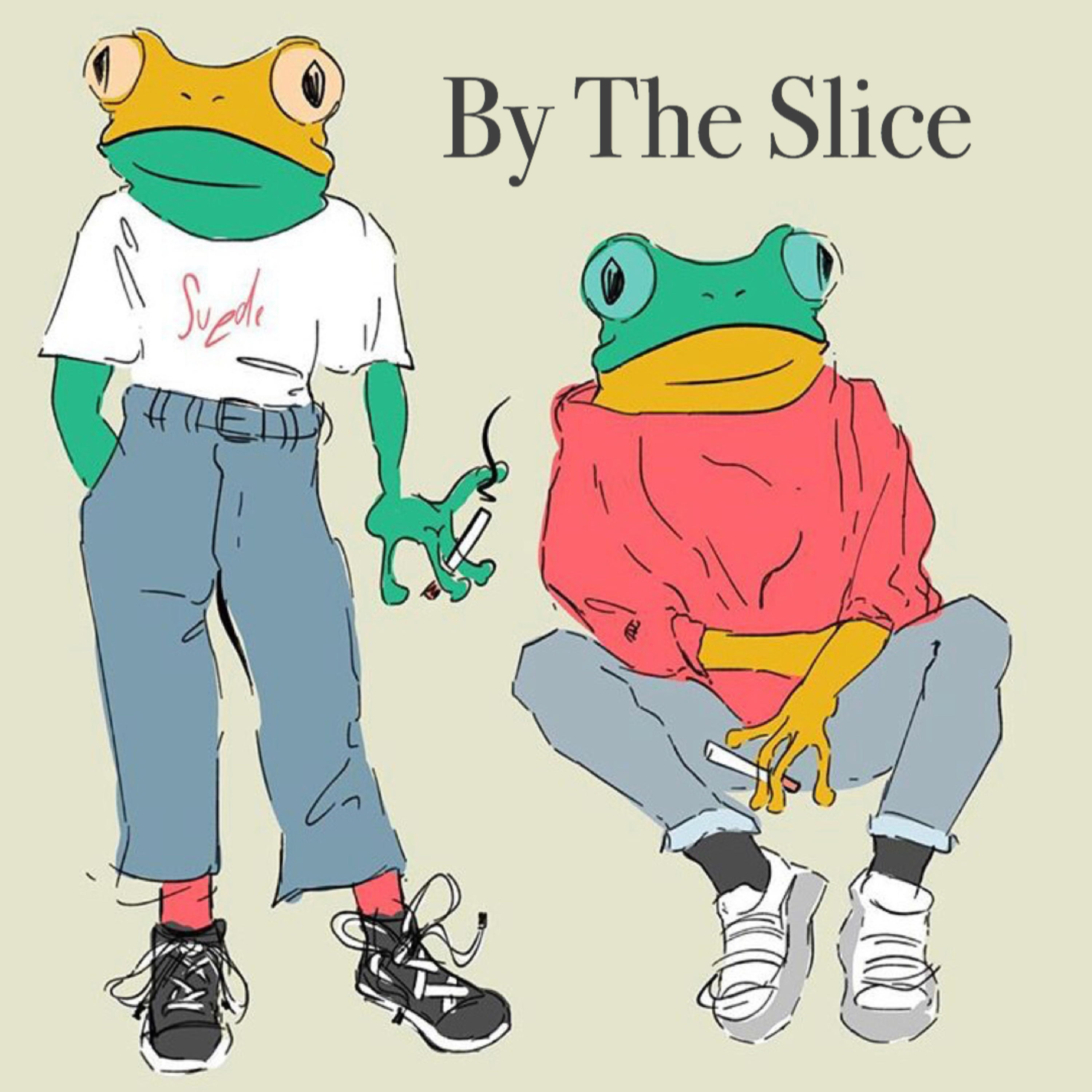 By The Slice