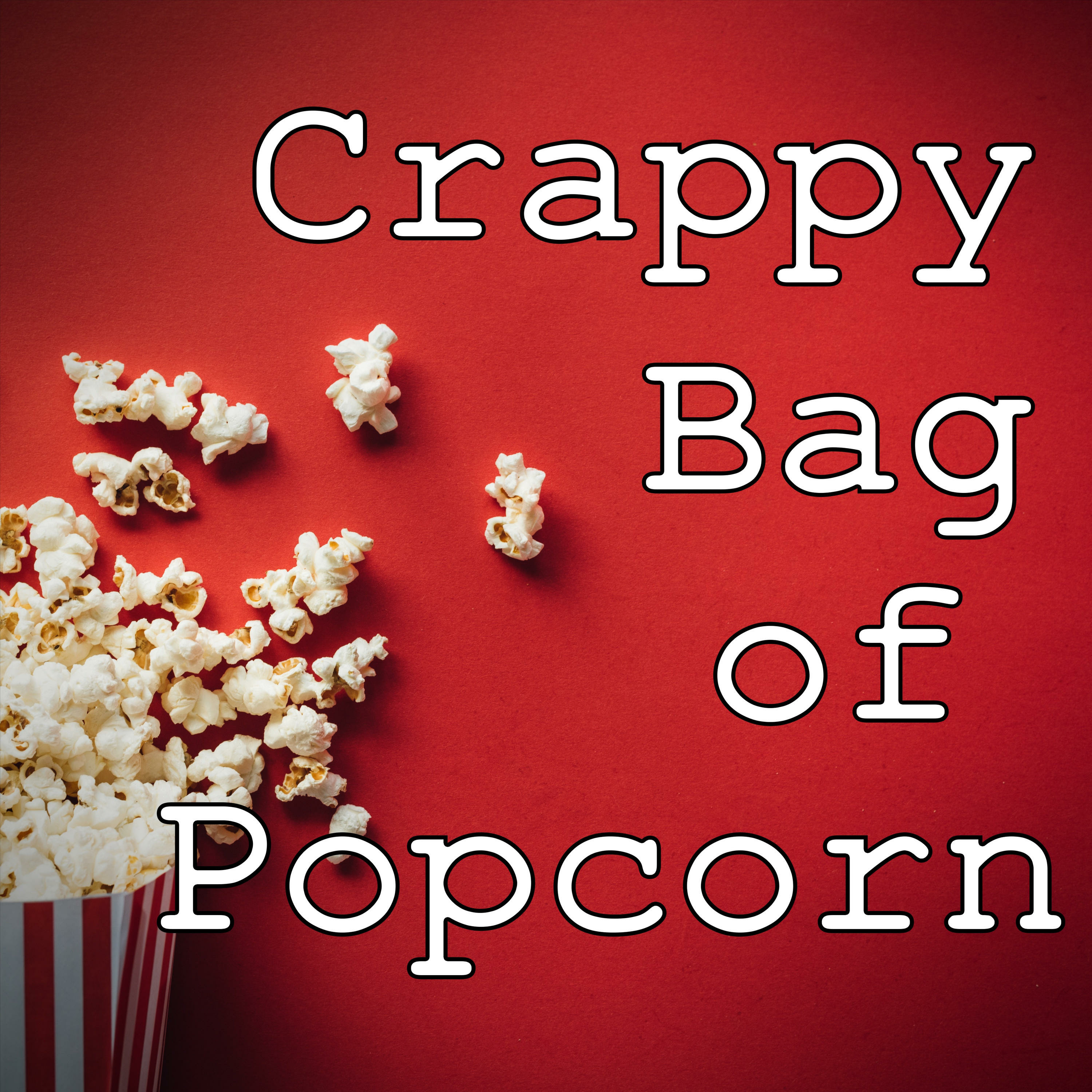 Crappy Bag of Popcorn
