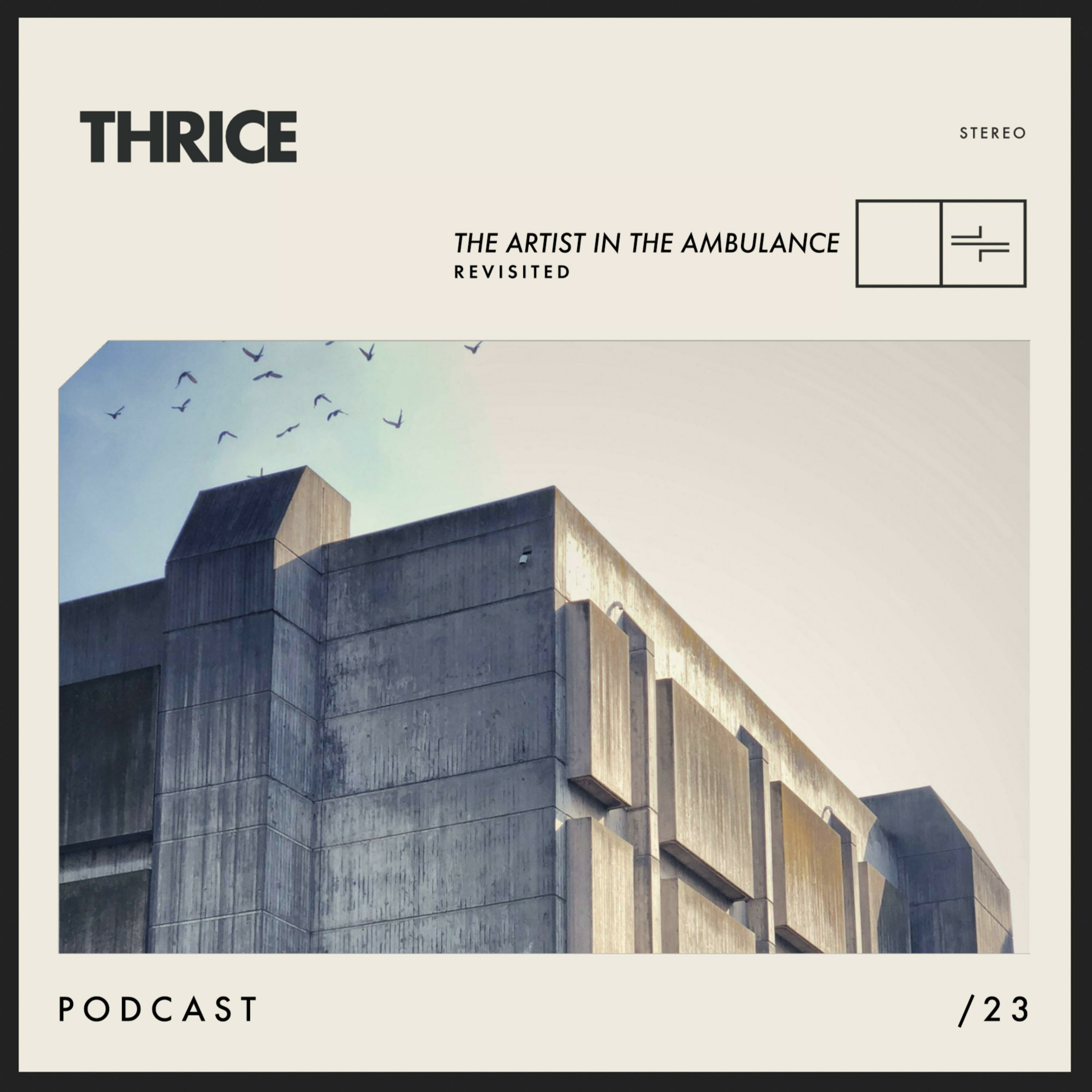 THRICE Podcasts