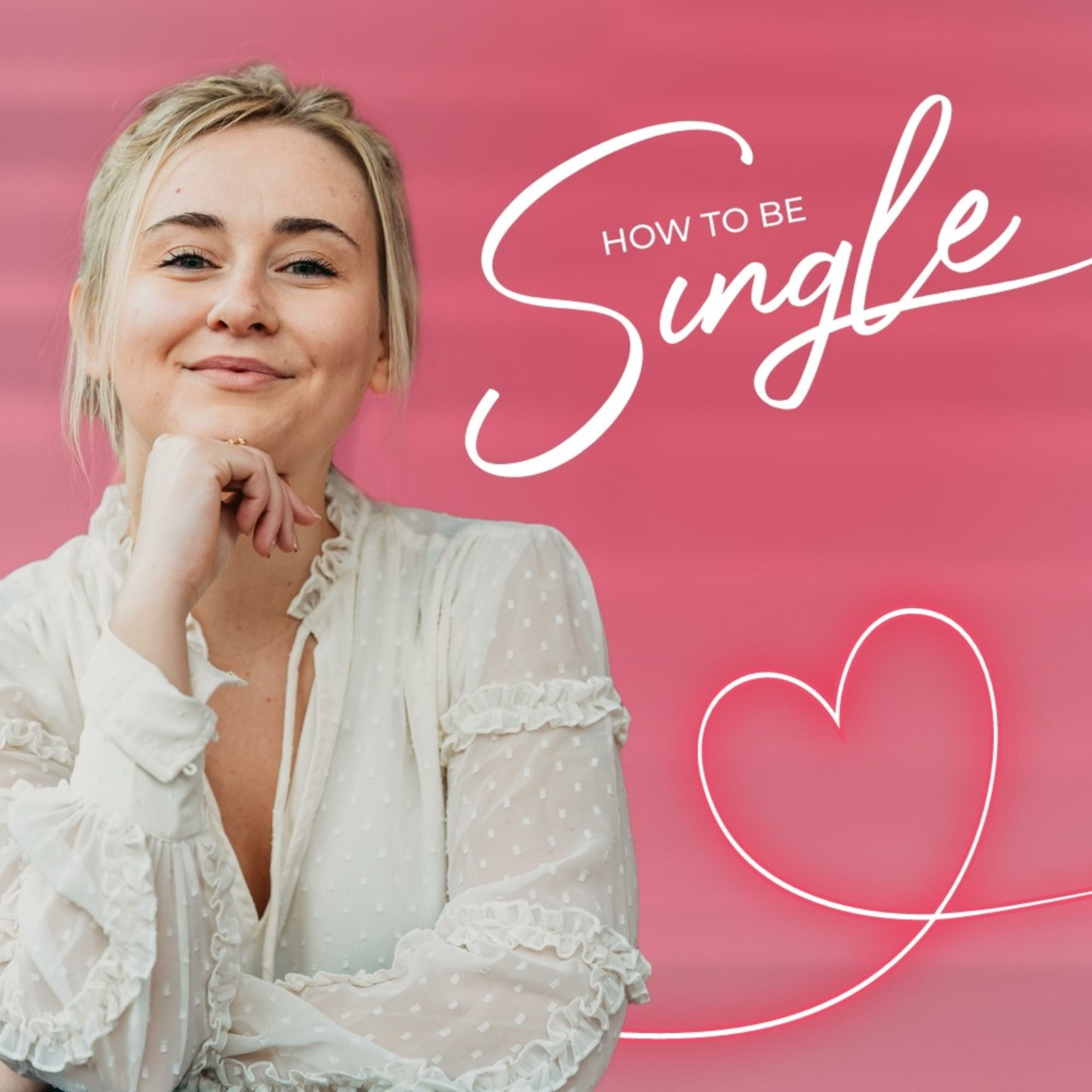 How To Be Single Podcast Alle Afleveringen Luister Online 