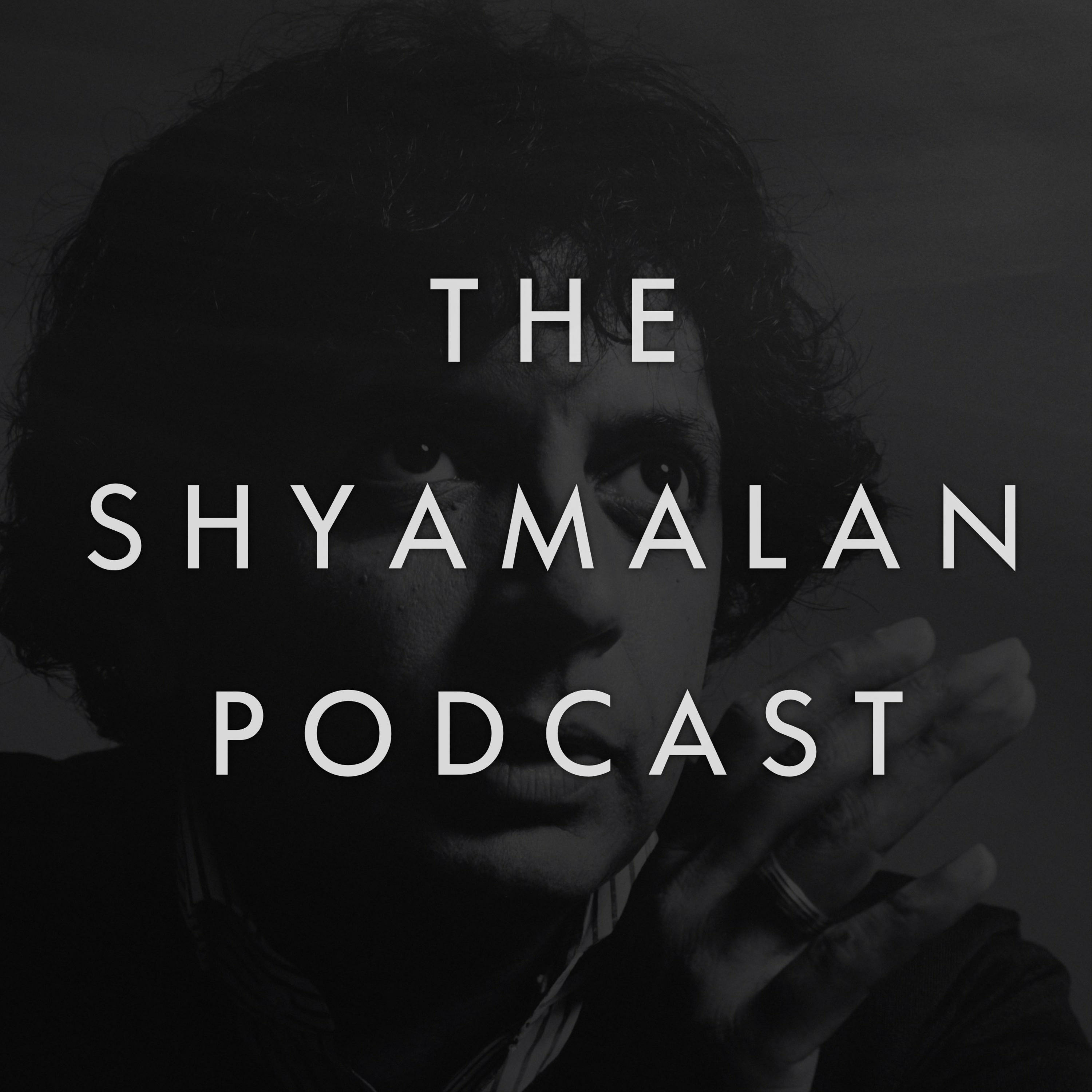 The Shyamalan Podcast podcast artwork