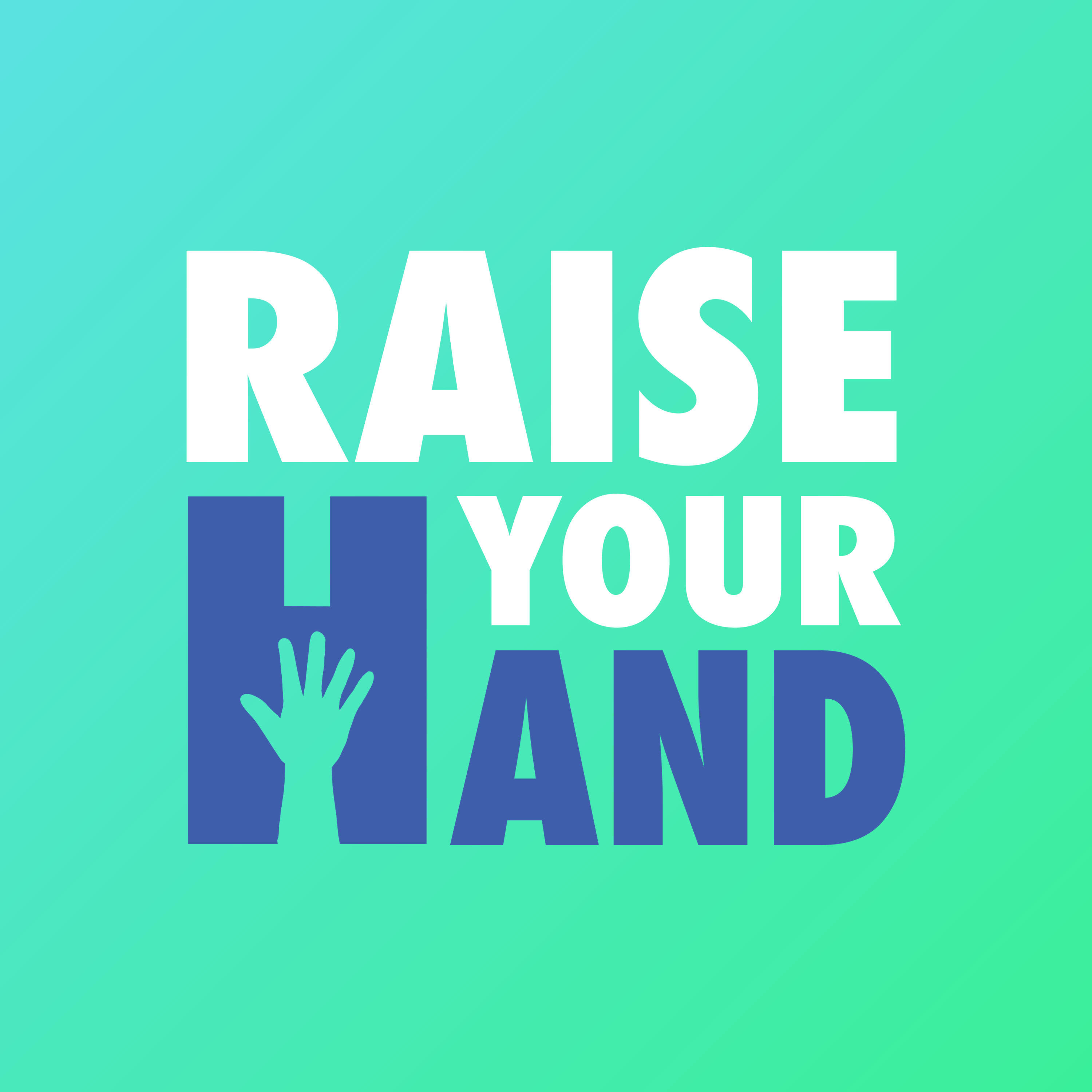 Raise Your Hand
