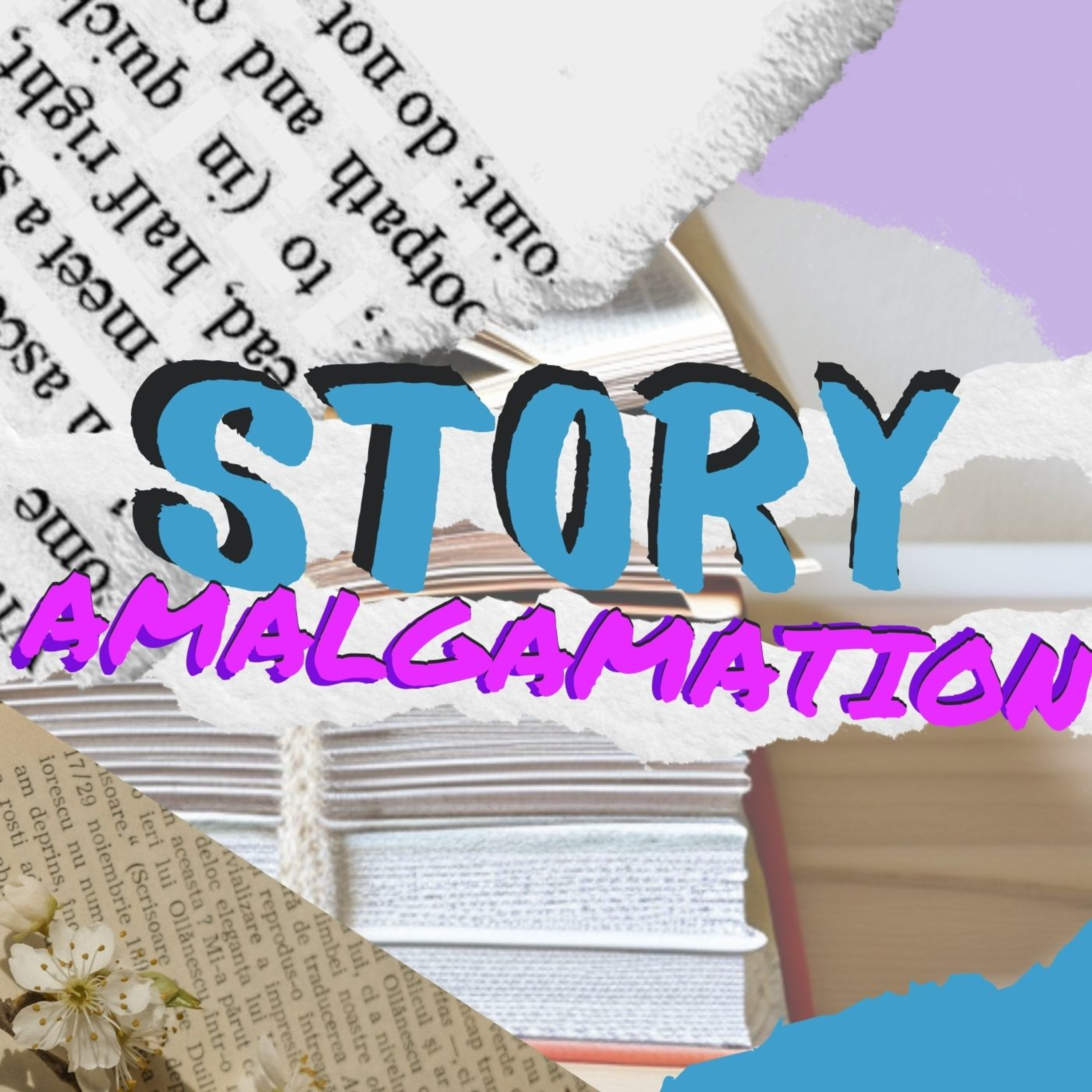 Story Amalgamation podcast artwork