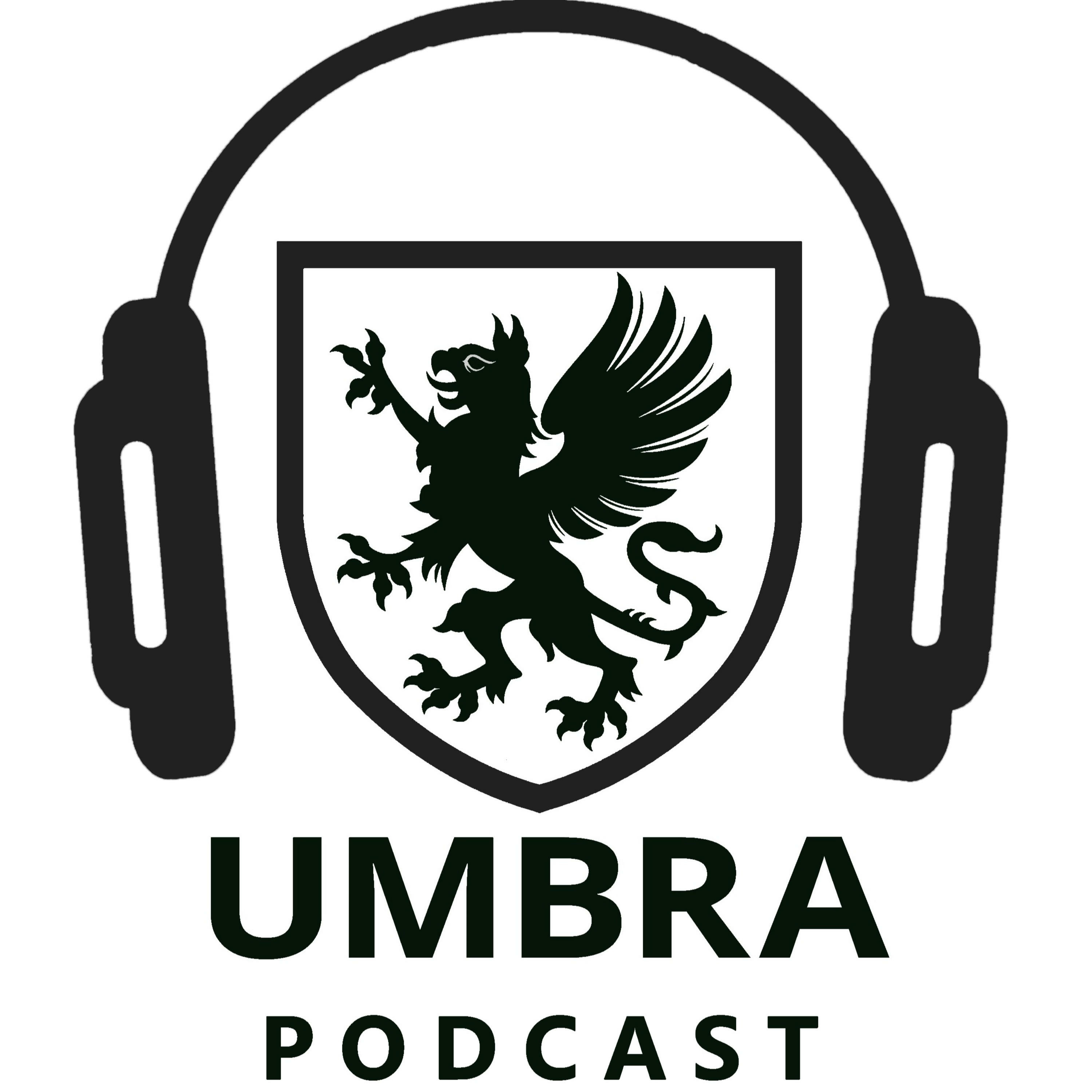 The Umbra Podcast