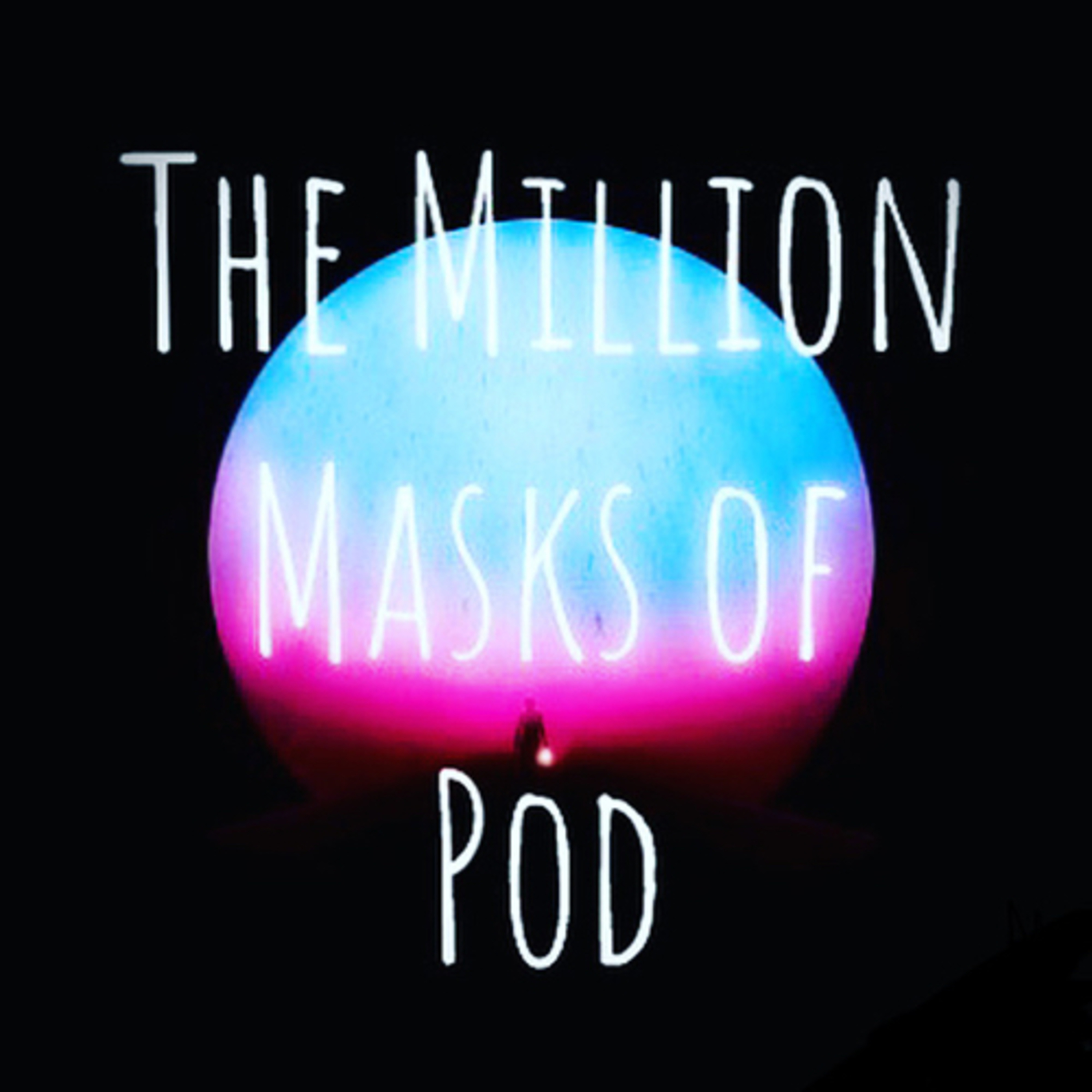 The Million Masks of Pod
