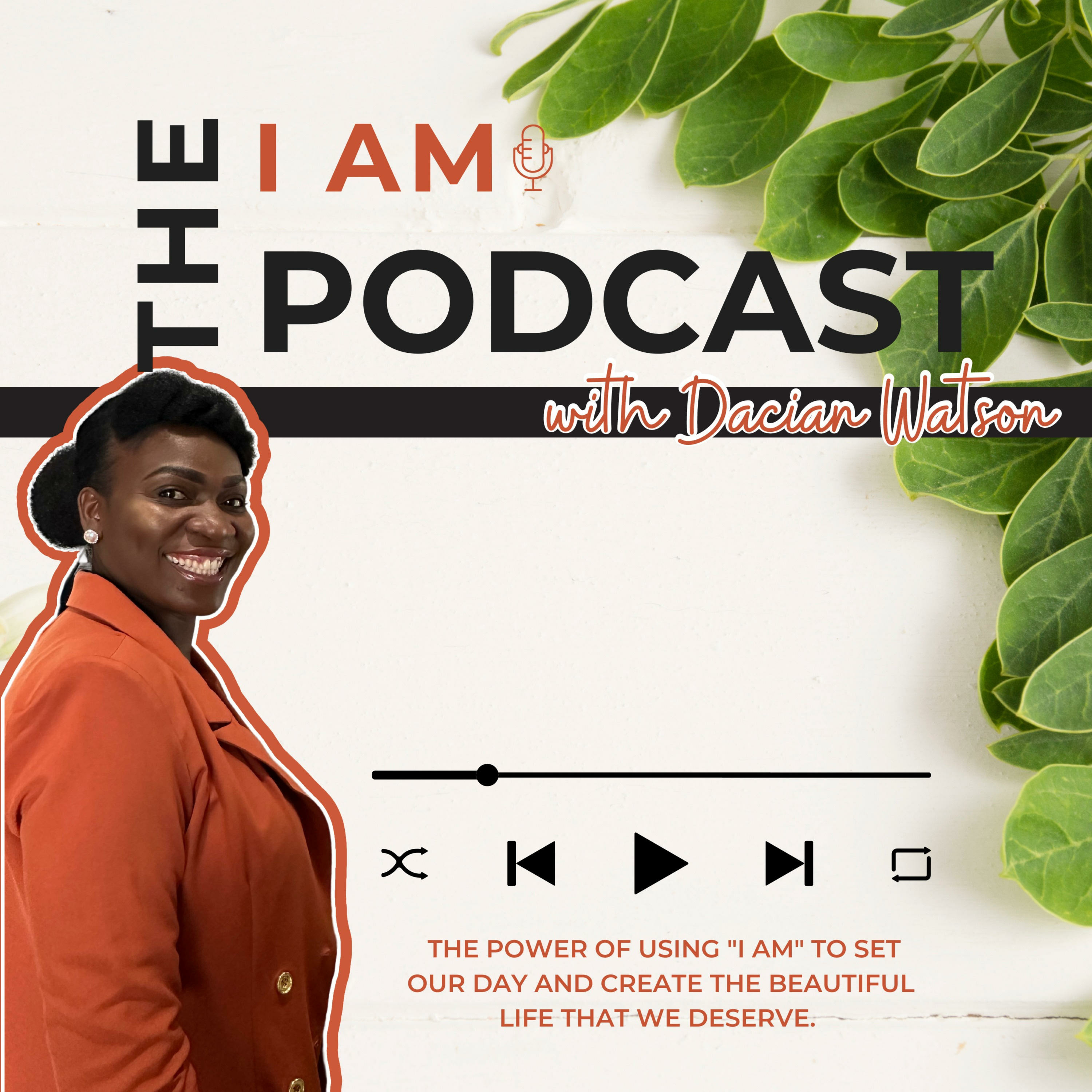 The I Am Podcast with Dacian Watson podcast artwork