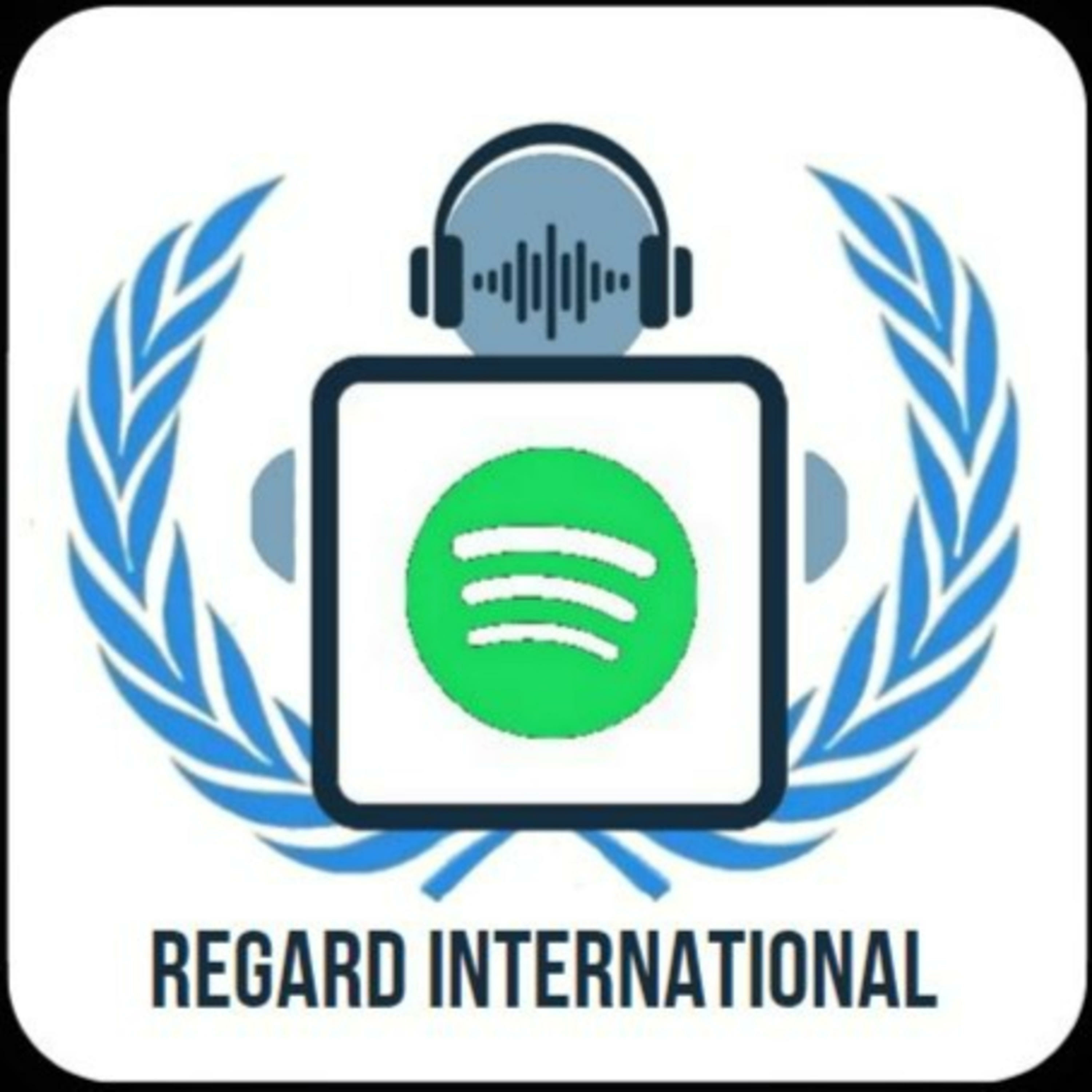 Regard International - Les Podcasts de Mundus