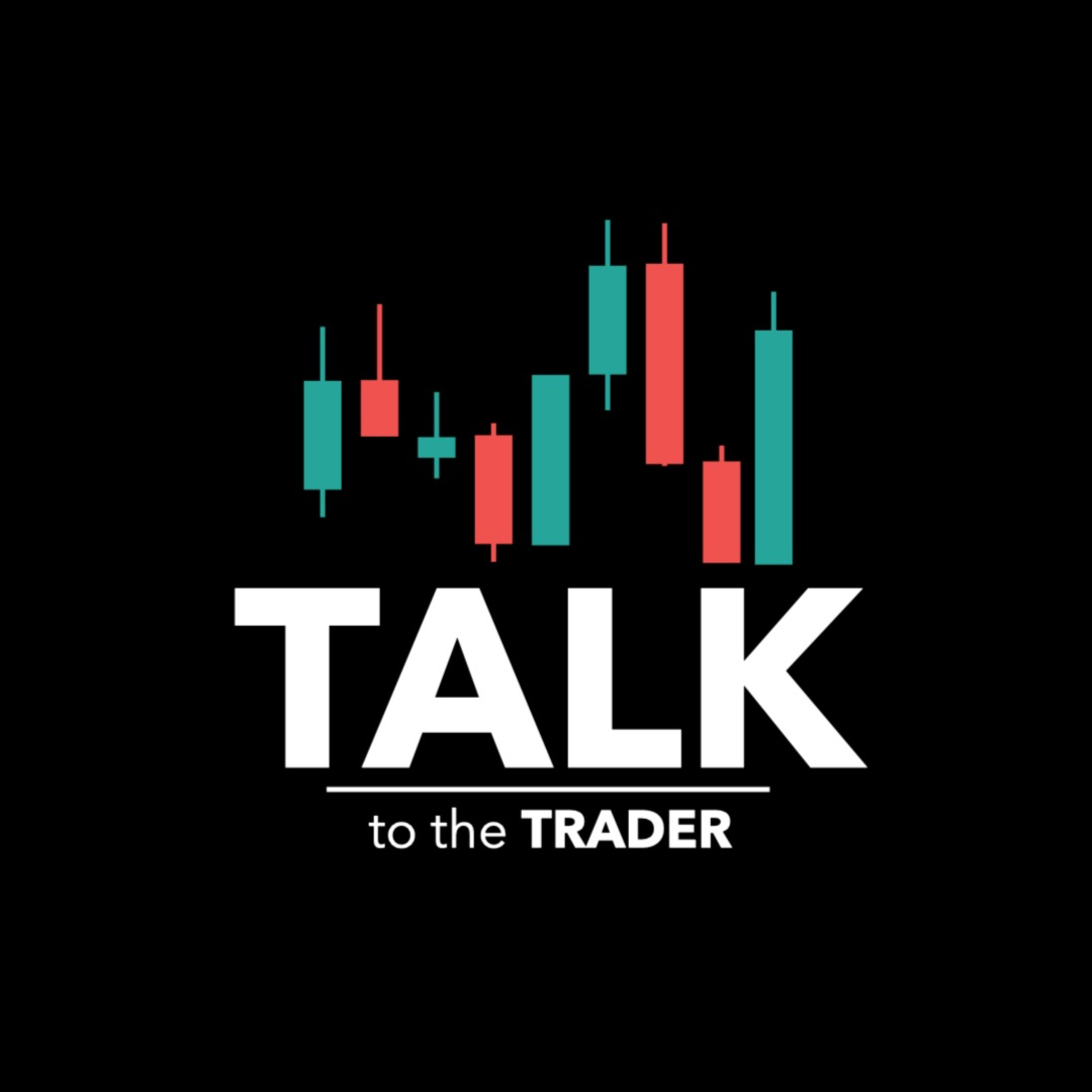 Talk to the Trader