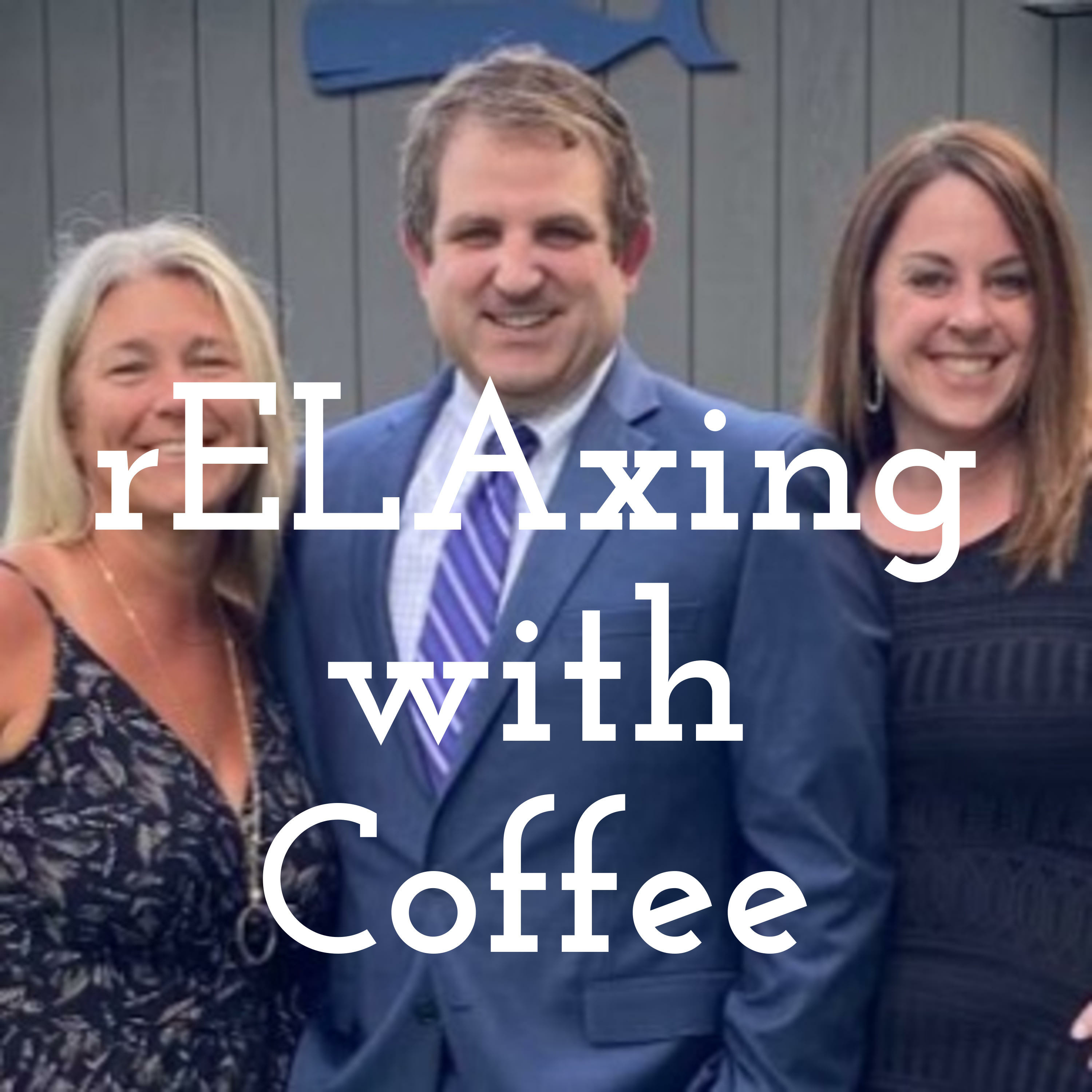 rELAxing with Coffee: The Teachers\' Guide to Sanity One Cup of Coffee at a Time!