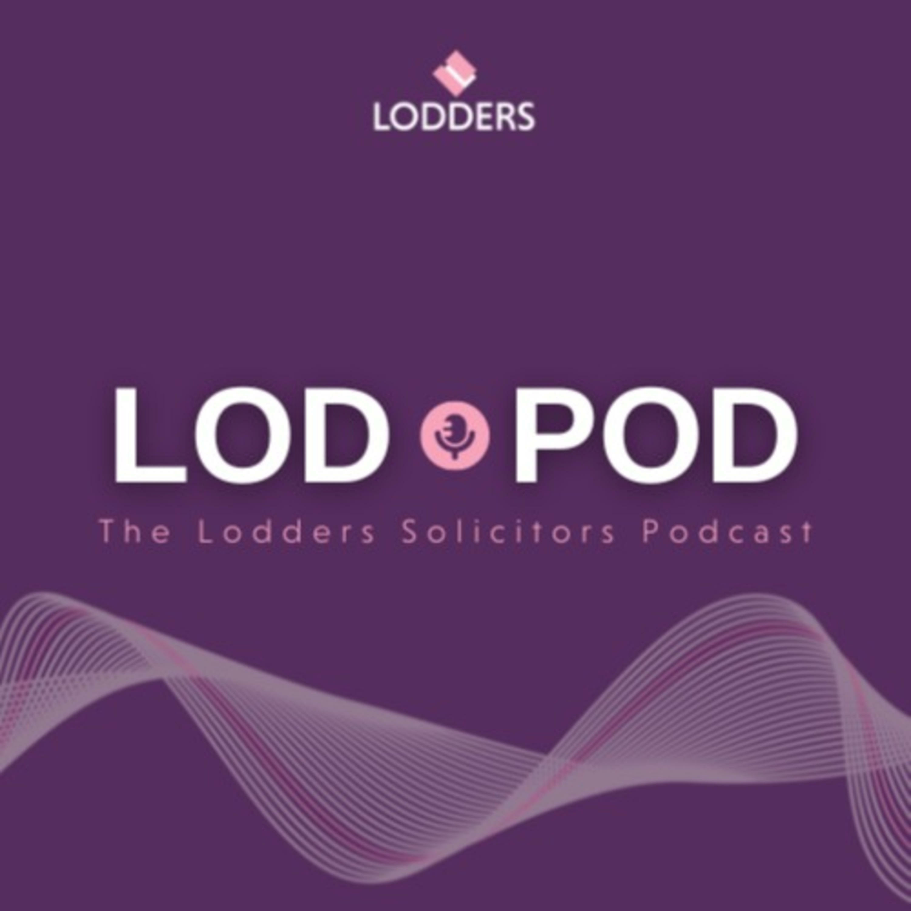 LodPod - The Lodders Solicitors Podcast podcast artwork