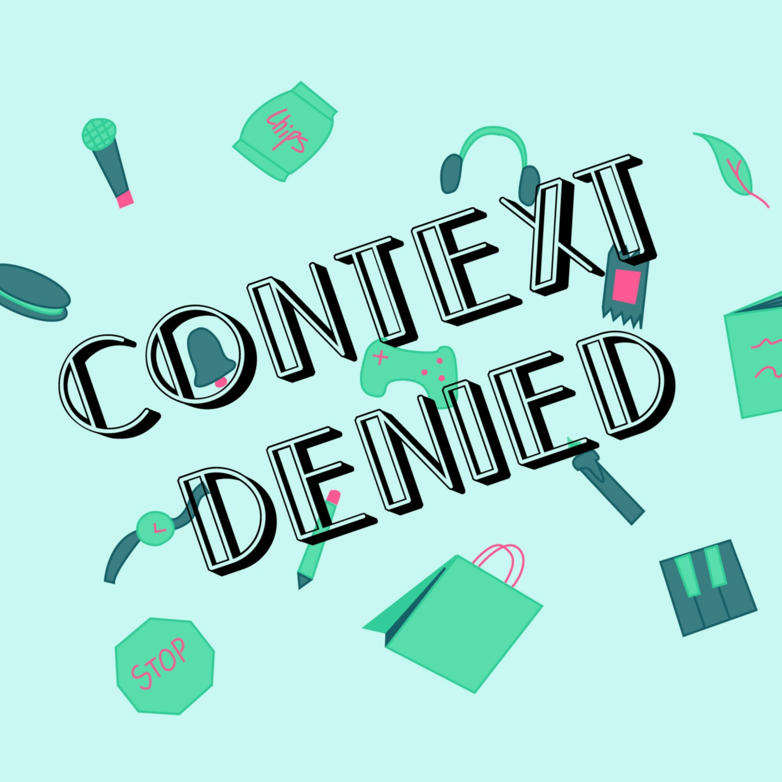 Context Denied podcast artwork