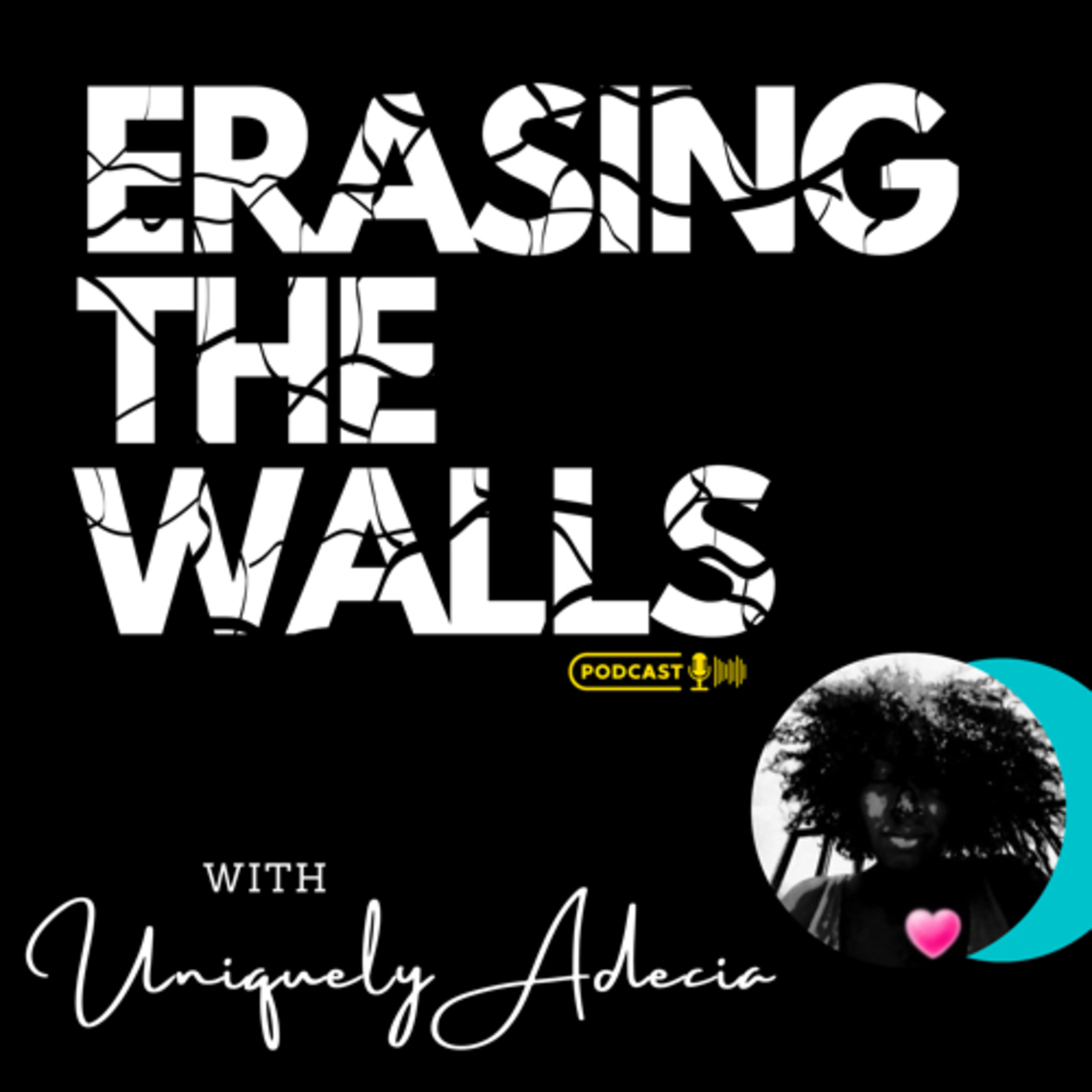 Erasing The Walls