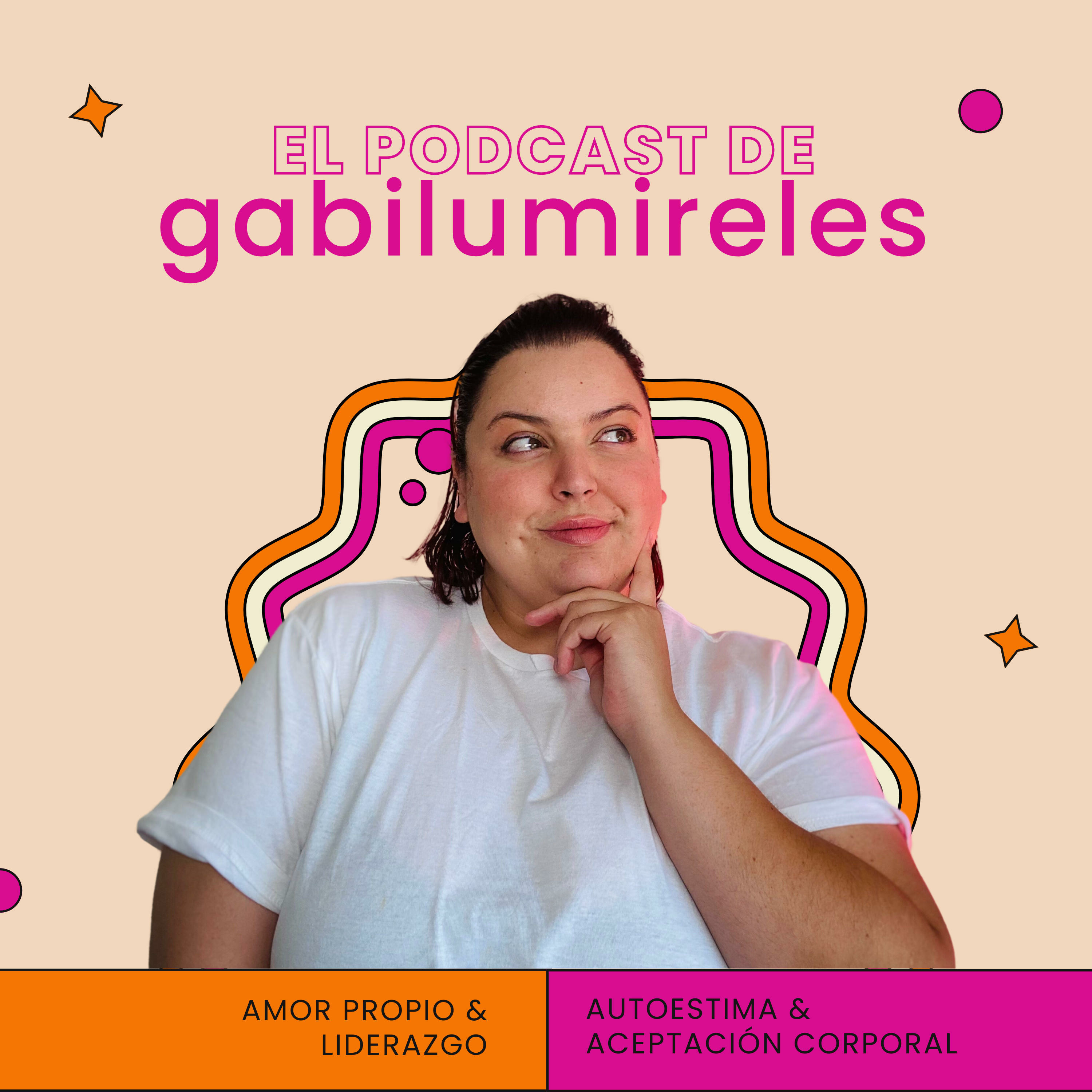 El Podcast de Gabilú Mireles