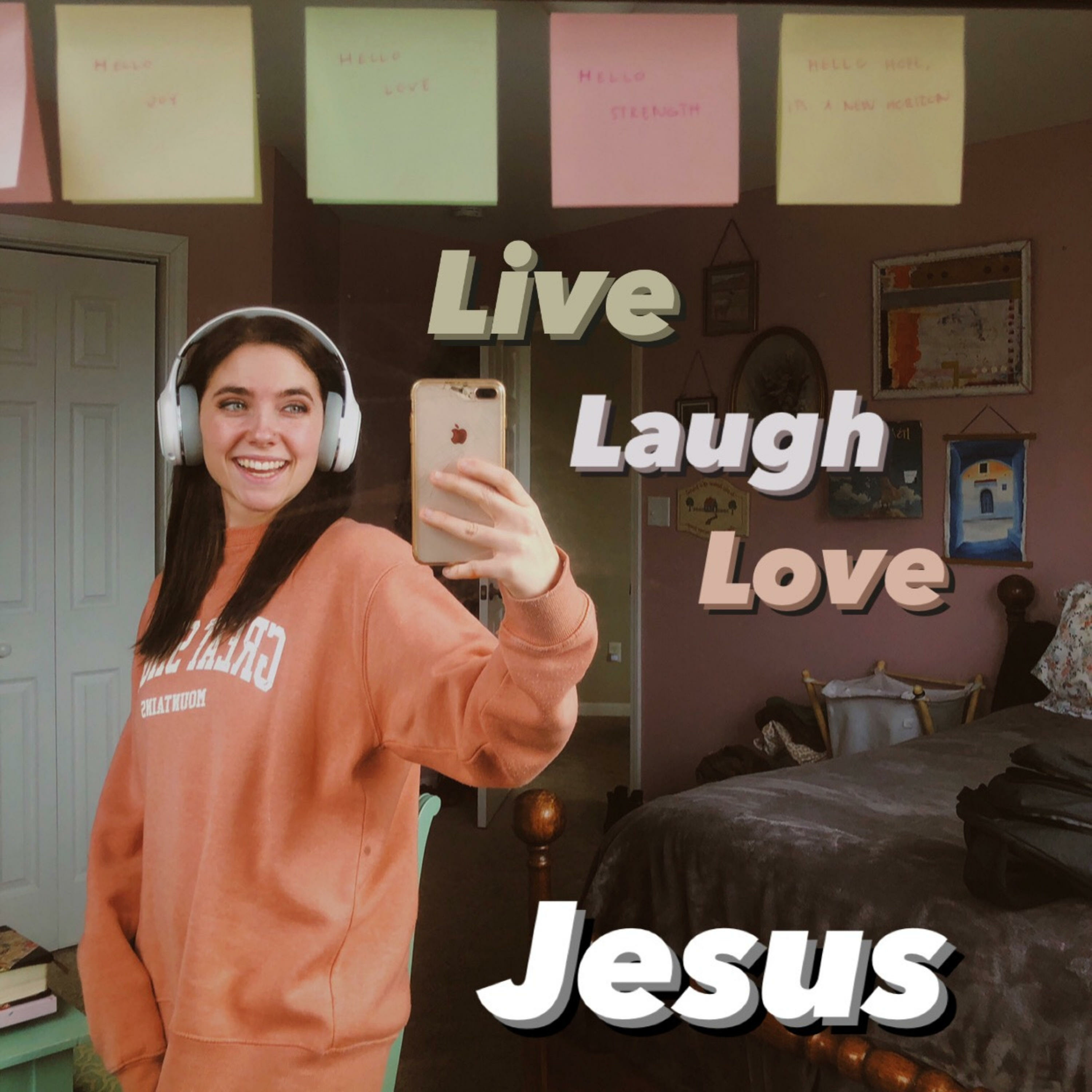 Live, Laugh, Love, Jesus