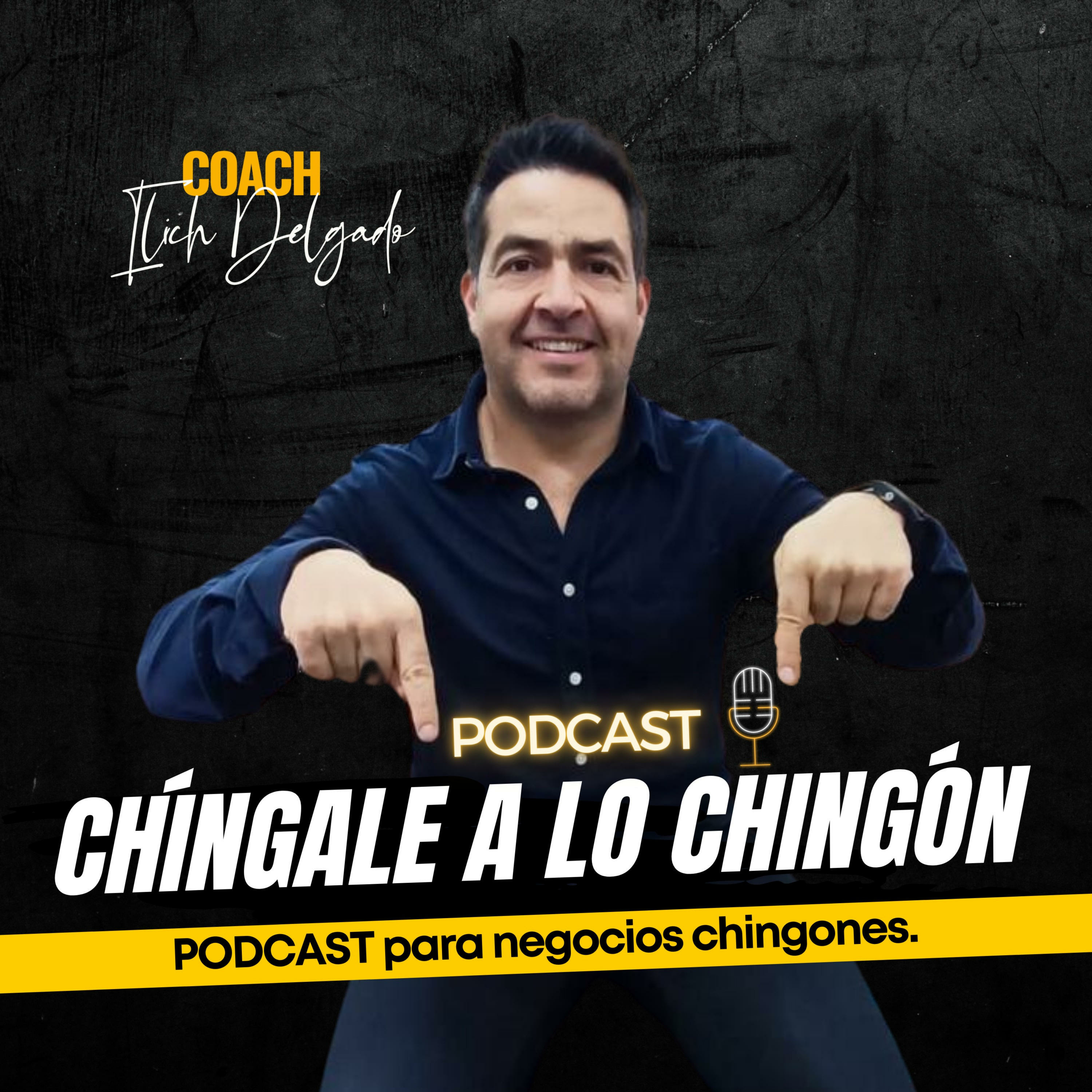 Chíngale a lo Chingón.