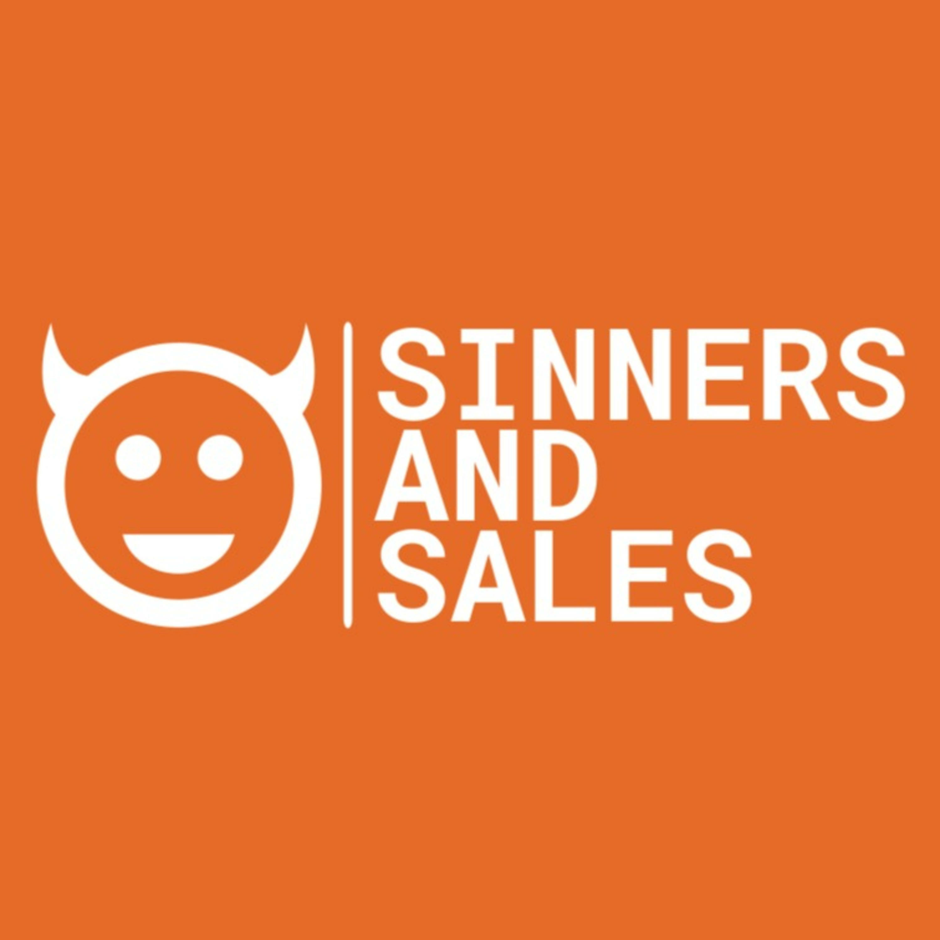 Sinners and Sales podcast artwork