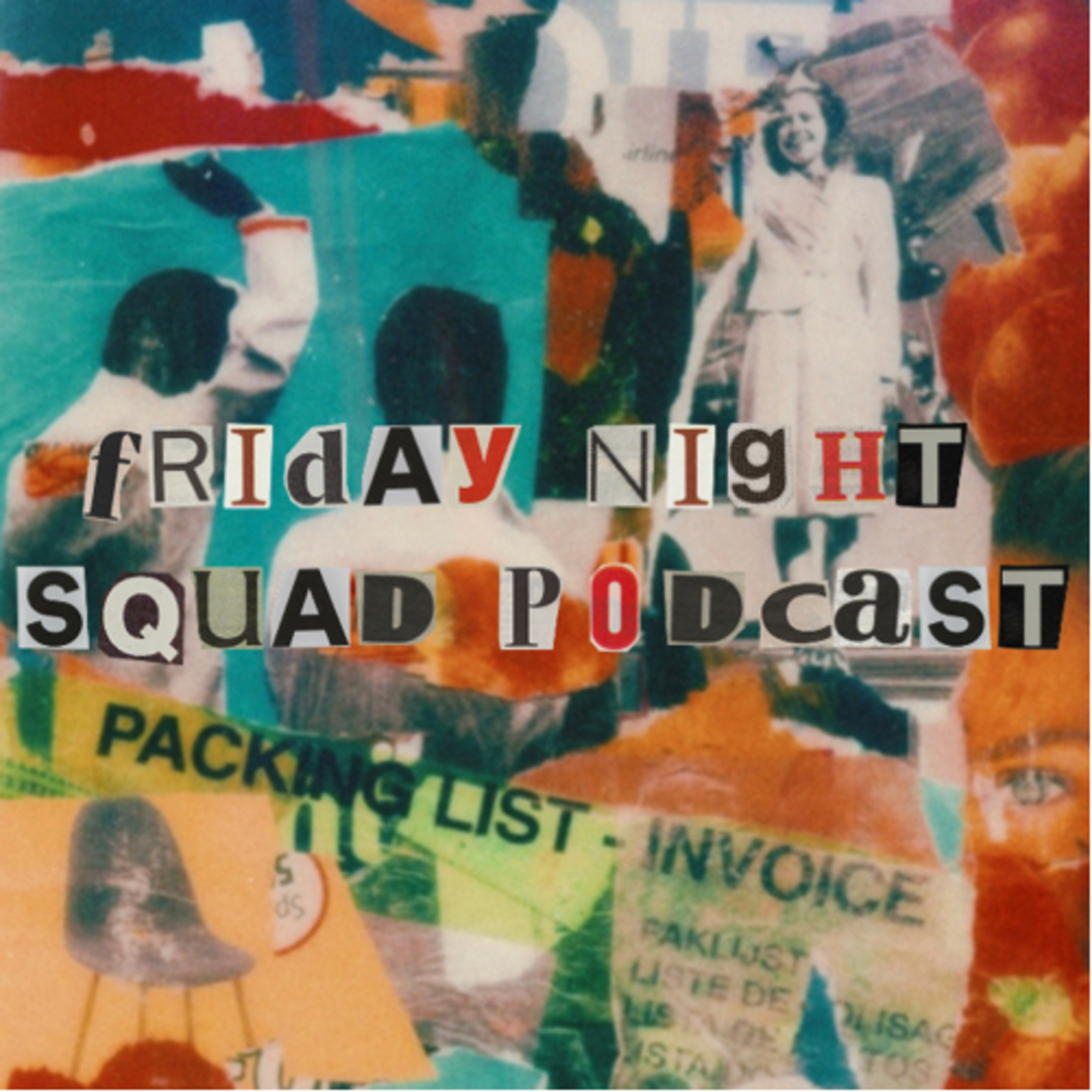 Friday Night Squad Podcast podcast artwork