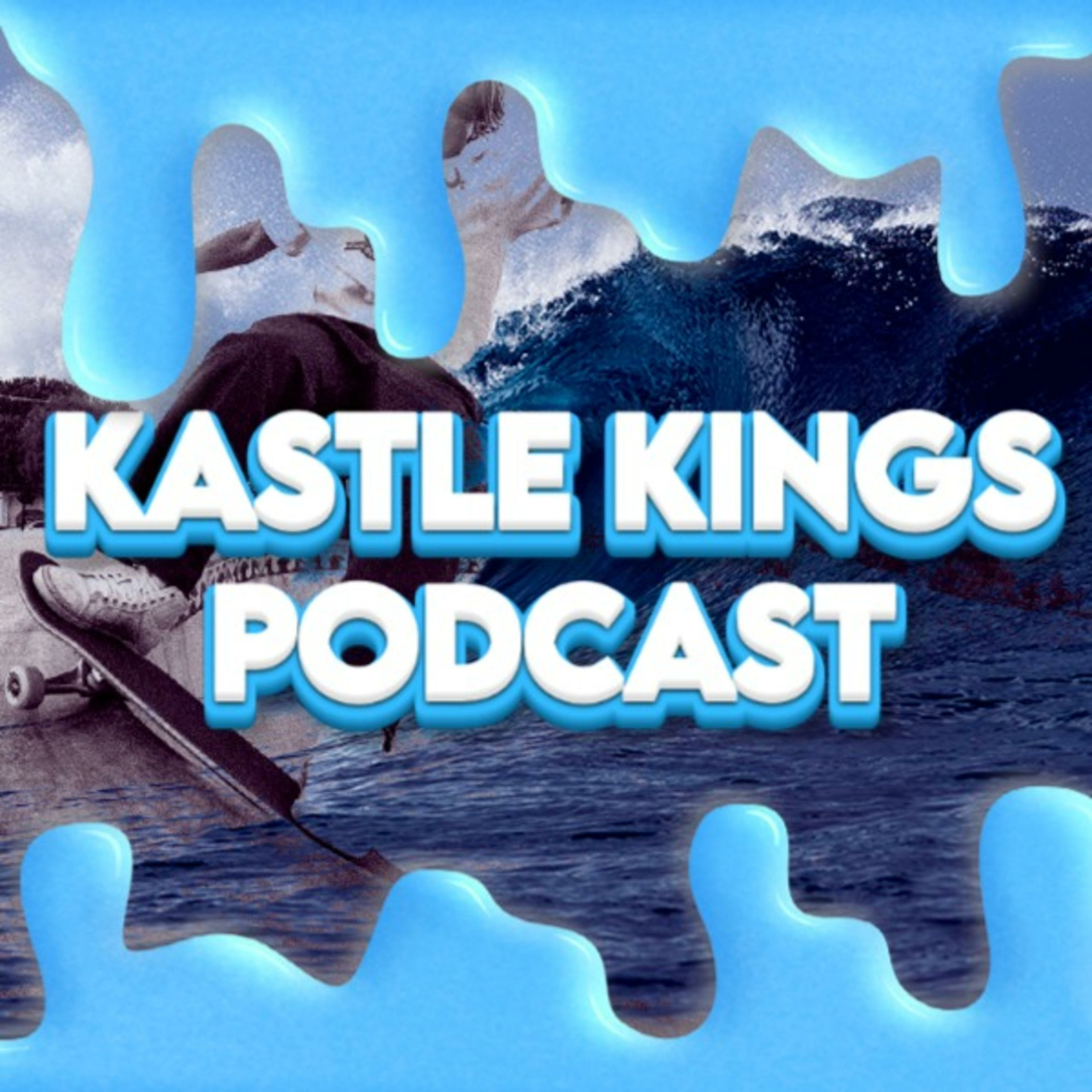 KASTLE KINGS PODCAST