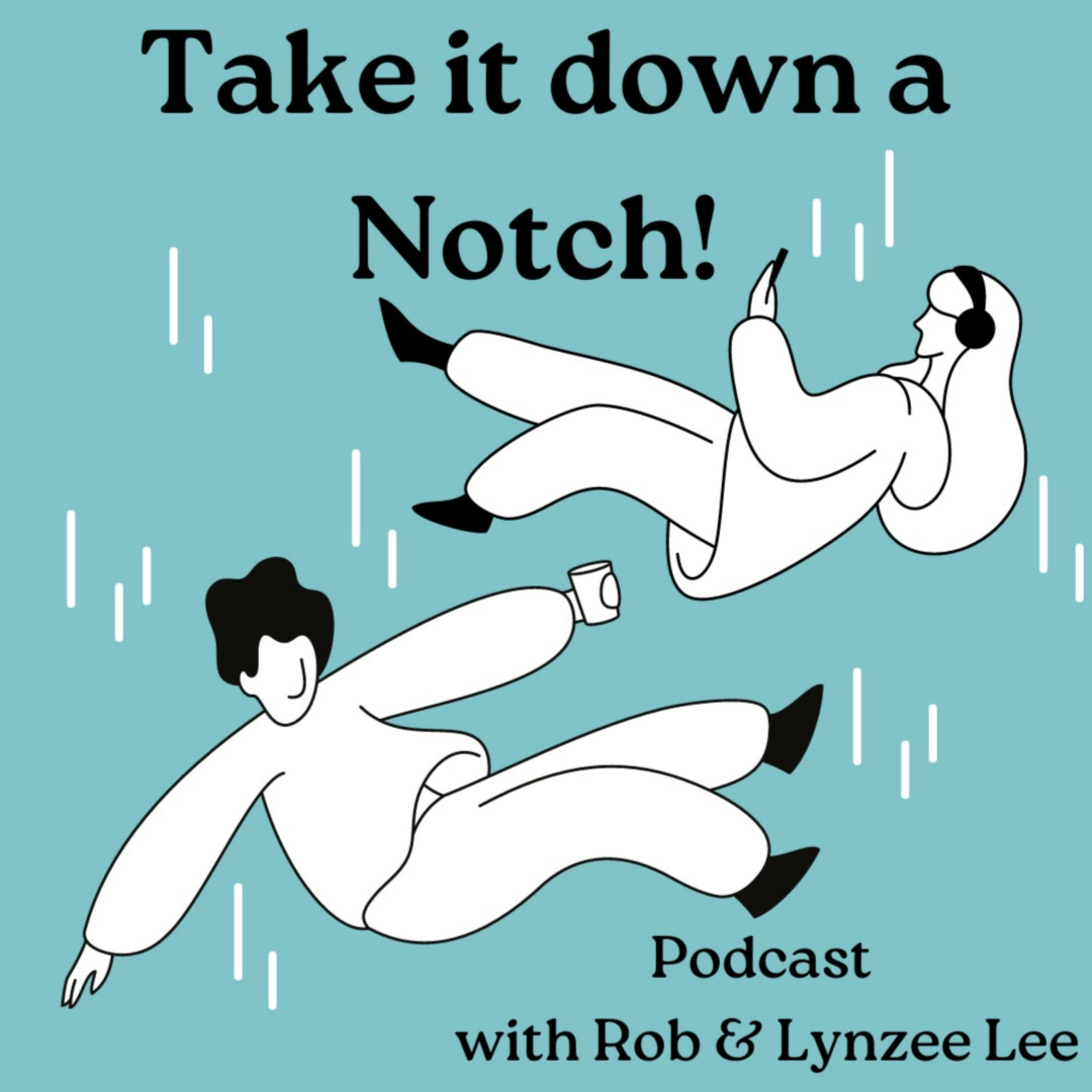 Take it Down a Notch