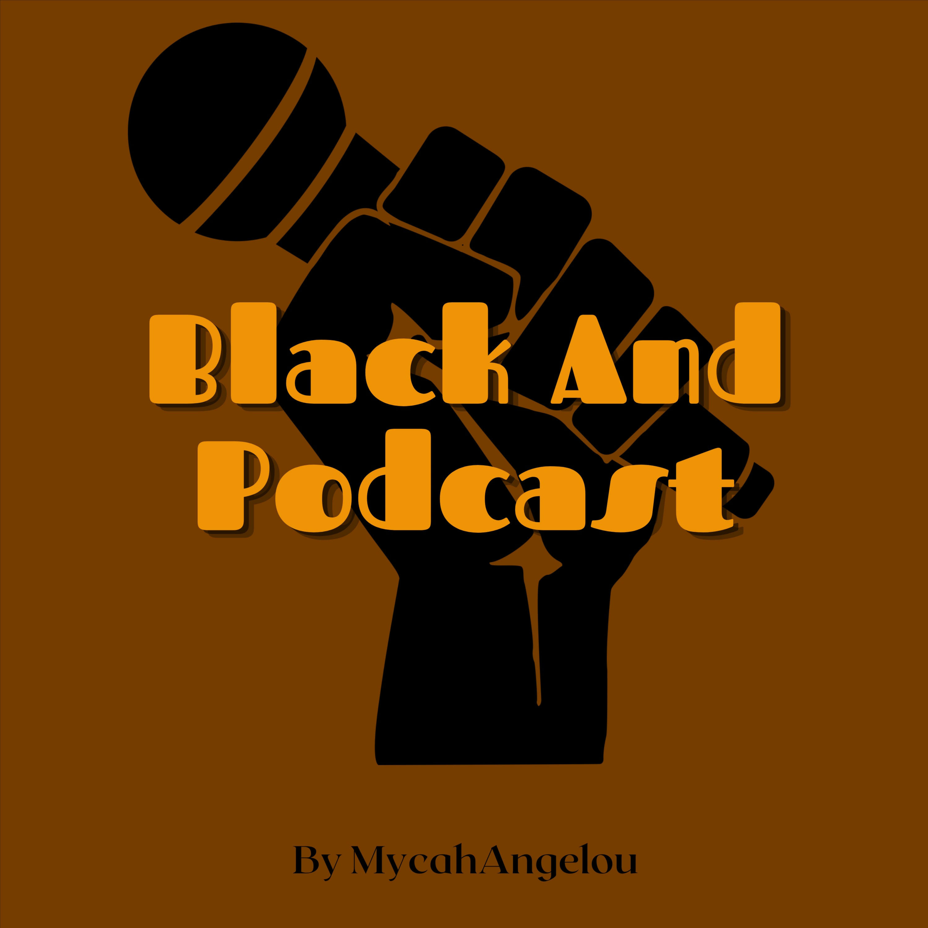 Black And Podcast podcast artwork