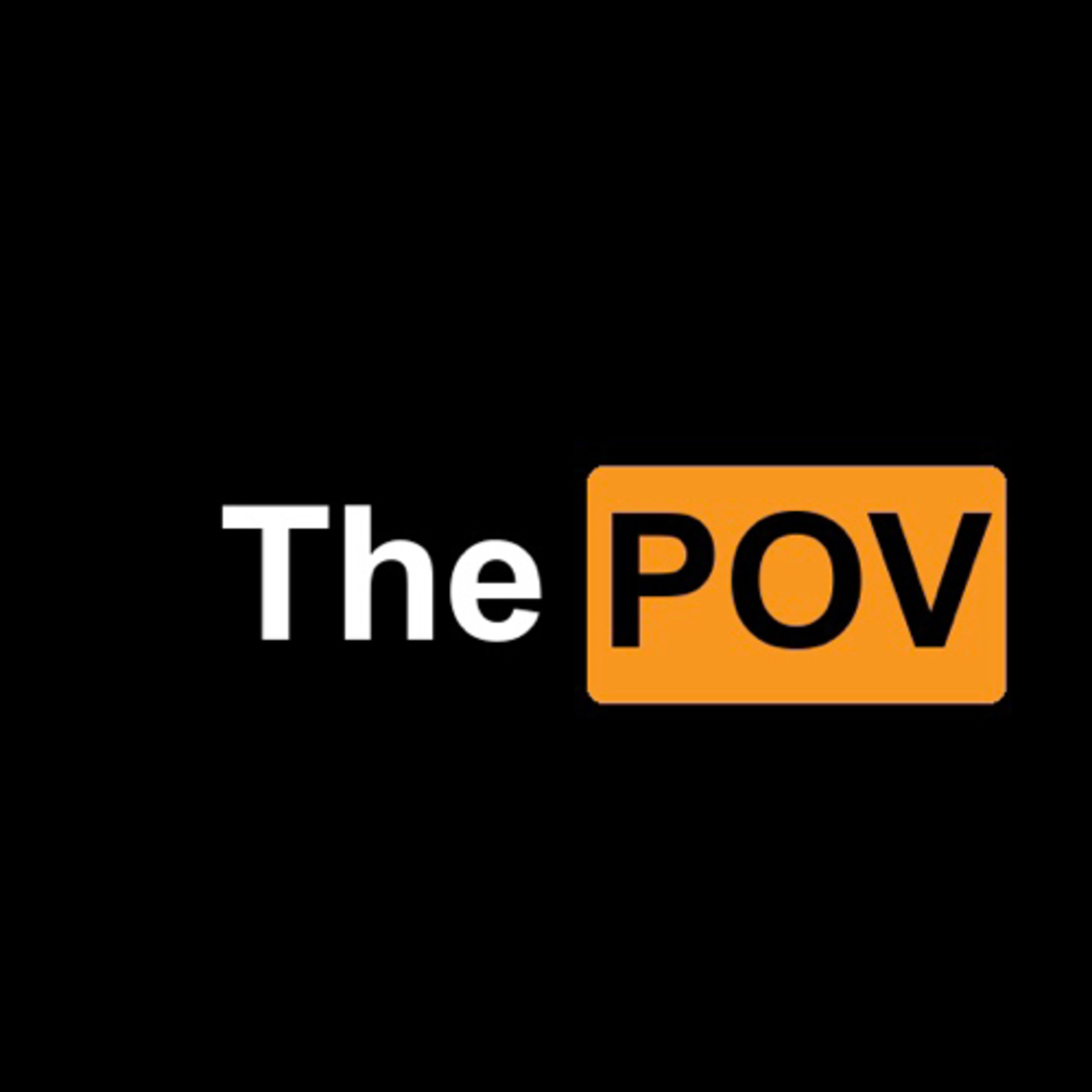 The POV