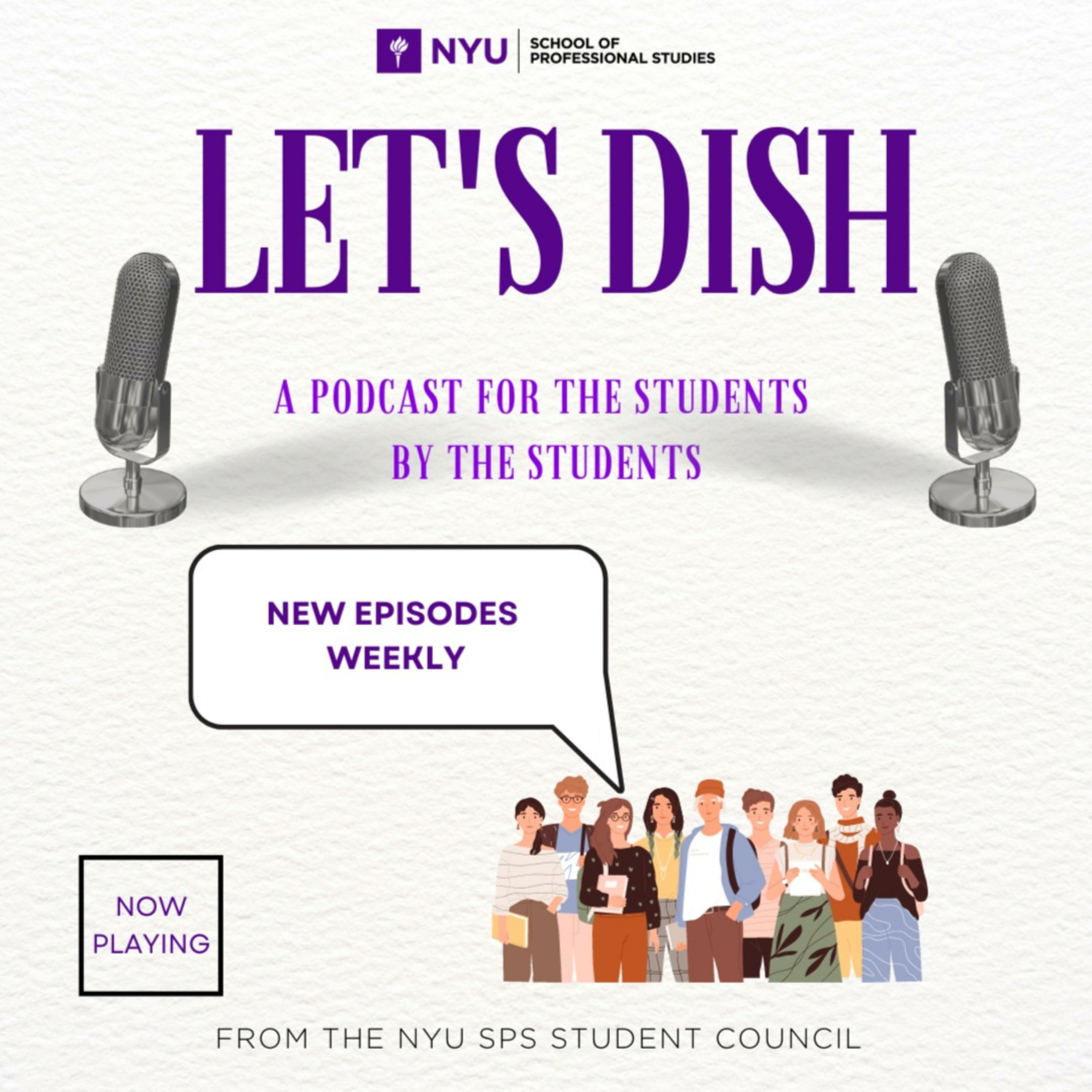 Let's Dish by NYU SPS podcast artwork